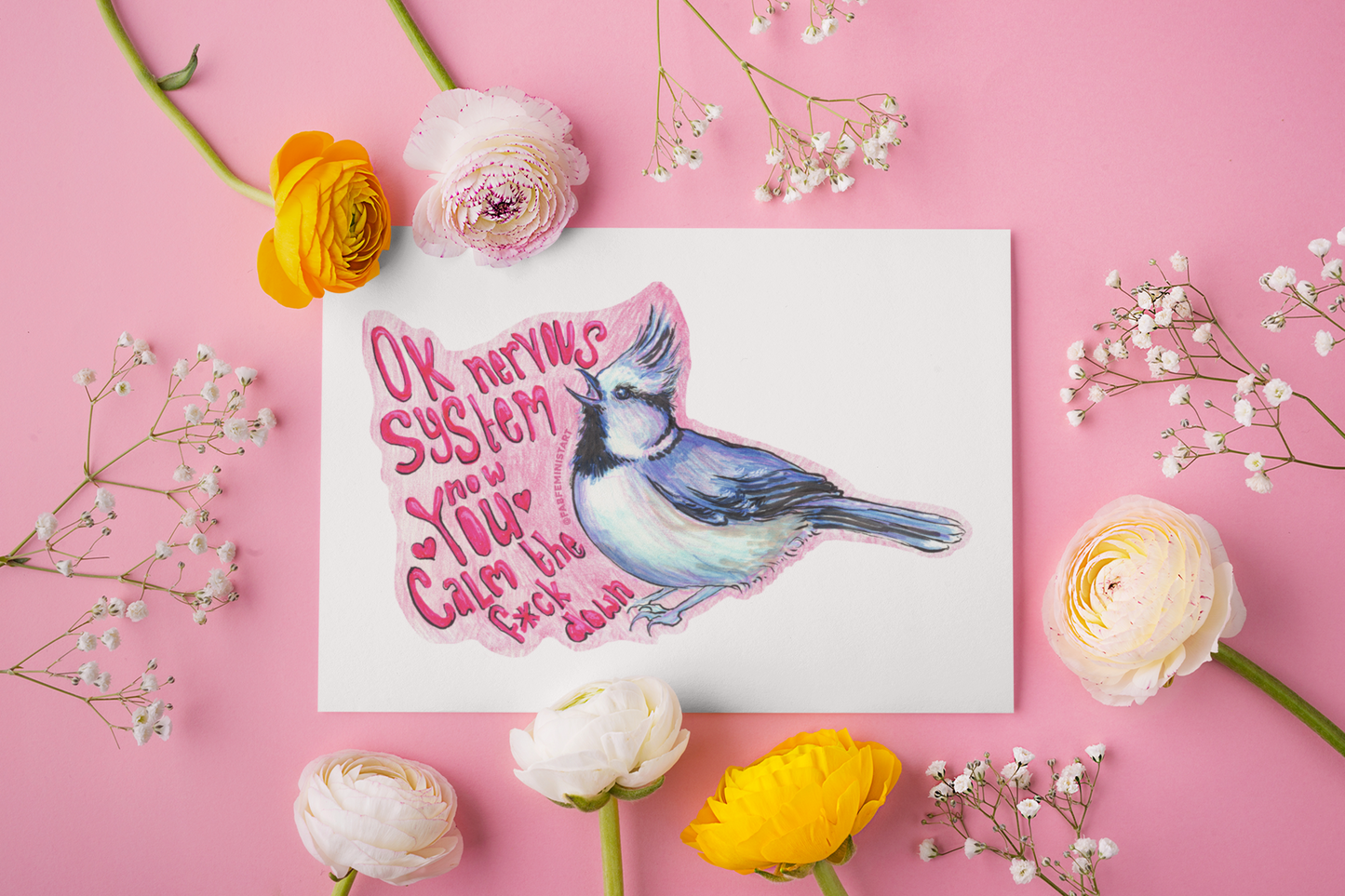 Ok Nervous System Now You Calm The F*ck Down: Mental Health Art Print