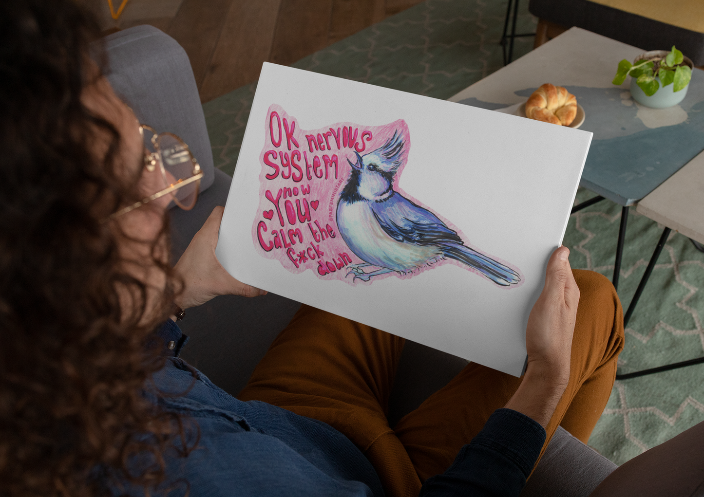 Ok Nervous System Now You Calm The F*ck Down: Mental Health Art Print