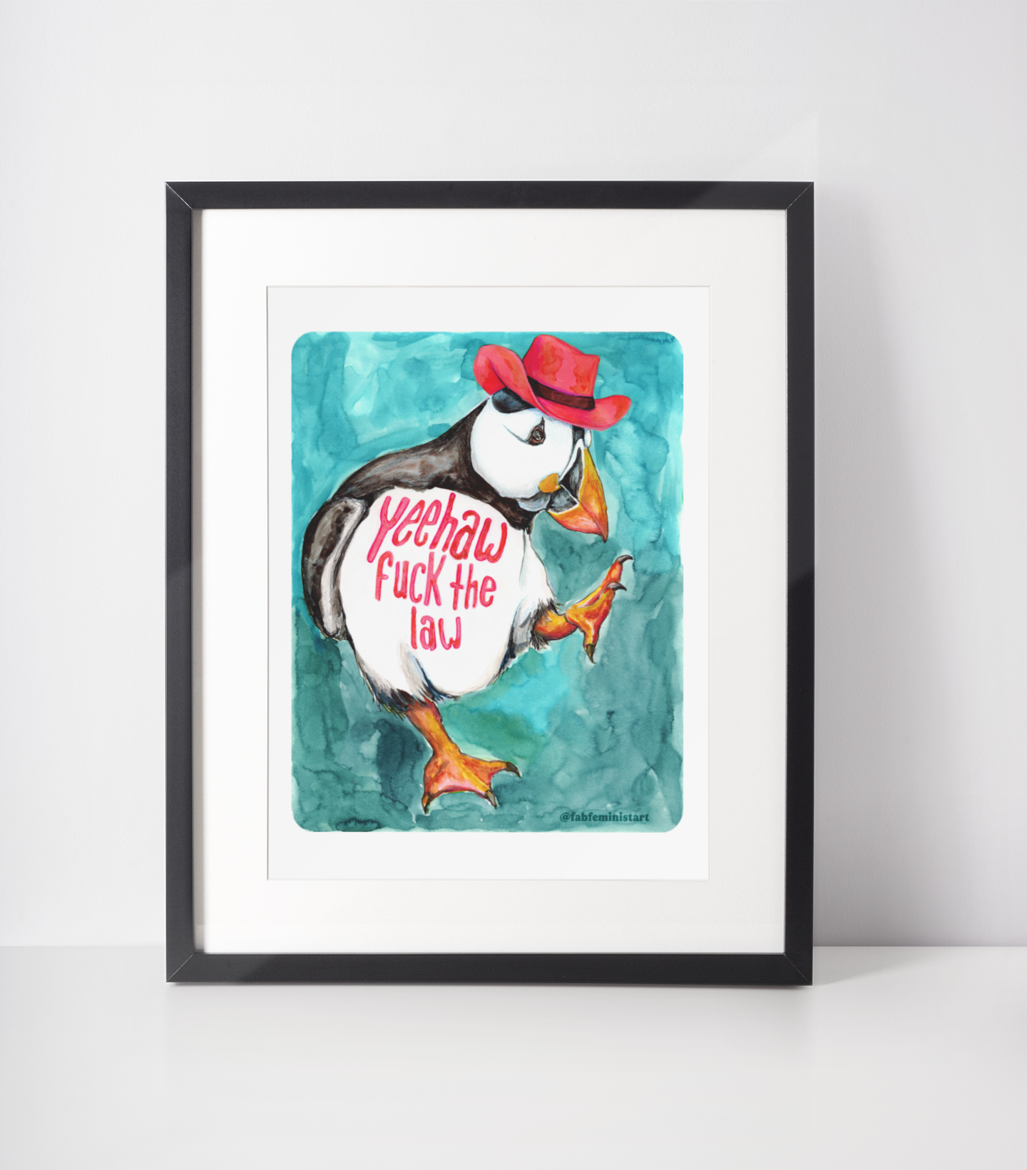 Feminist Print: Yeehaw F*ck The Law