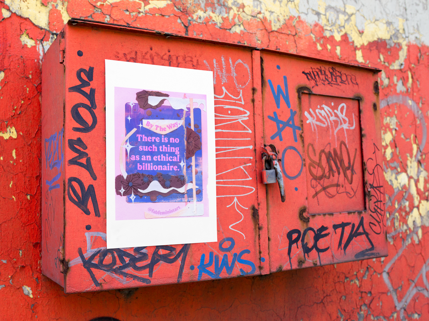 By the way, there is no such thing as an ethical billionaire: Feminist Art Print