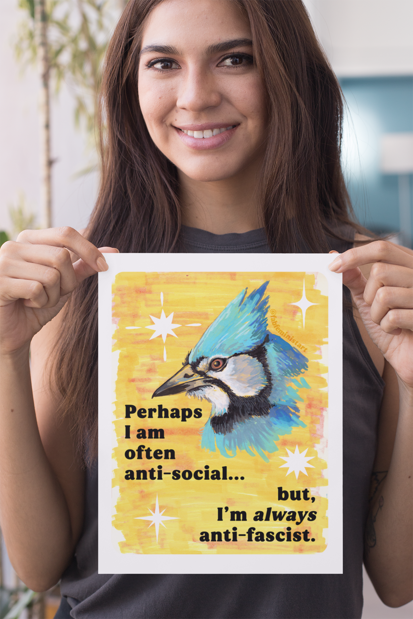 Perhaps I am often anti-social... but I'm *always* anti-fascist: feminist art print