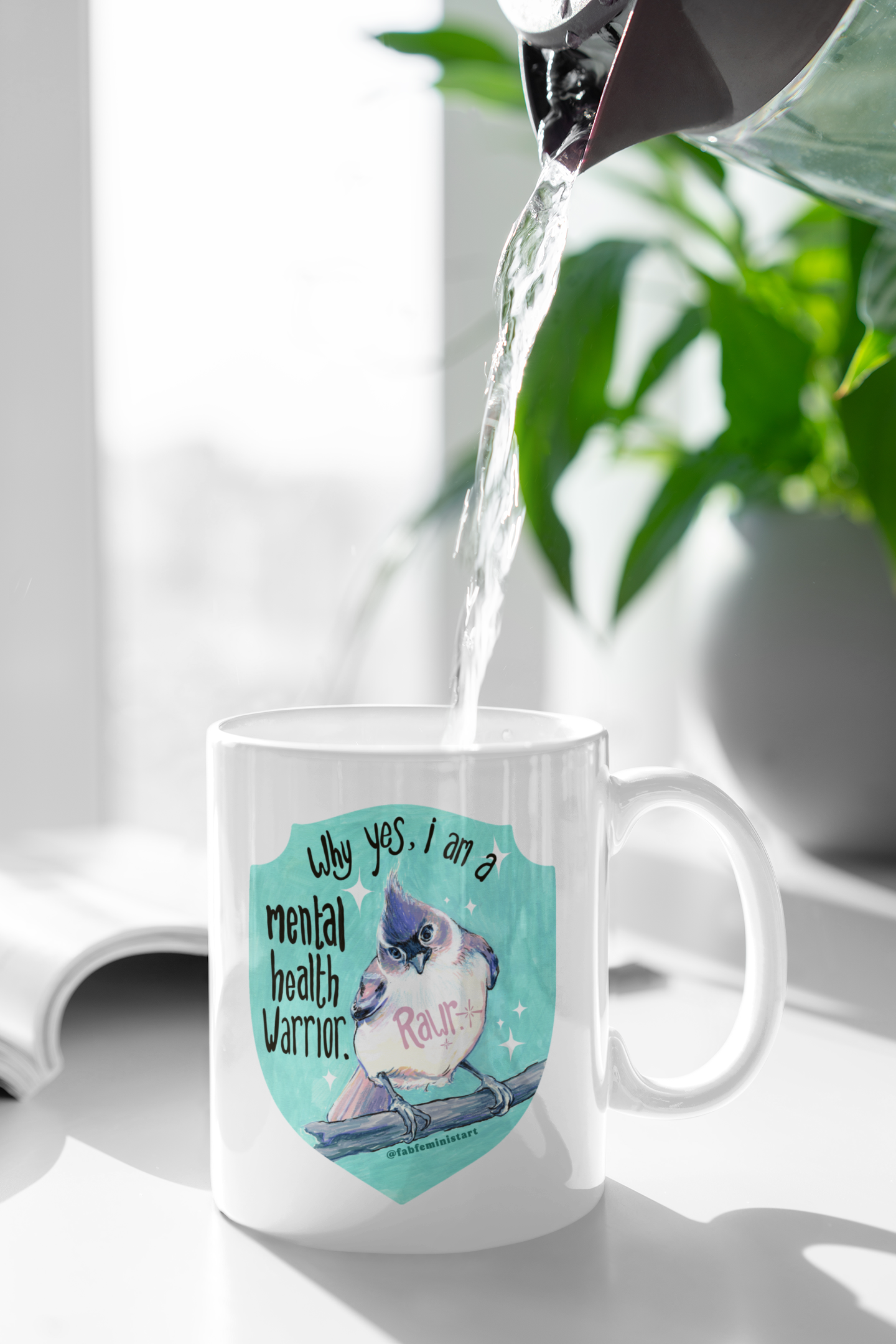 Why yes I am a mental health warrior rawr: Mental Health Mug