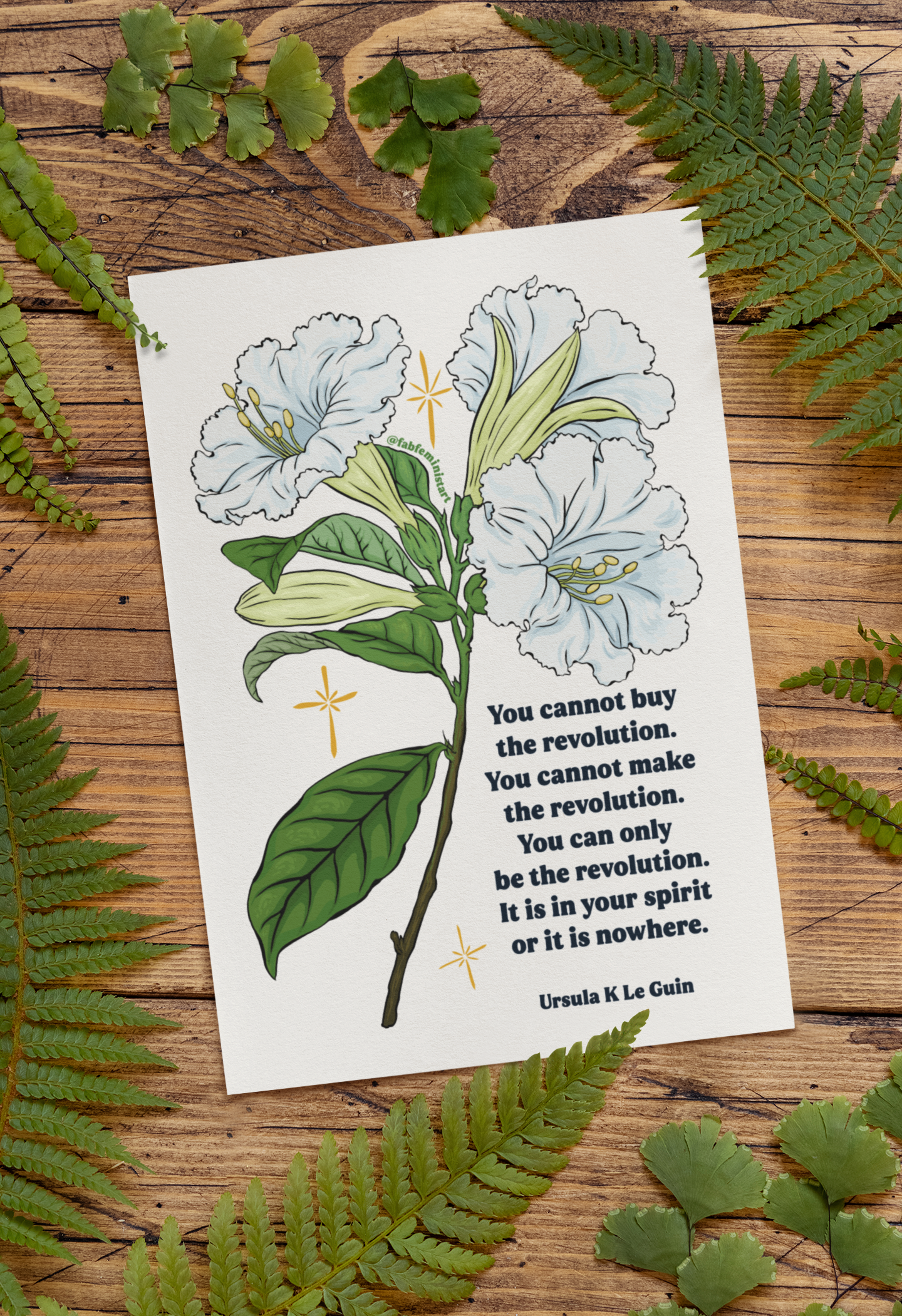 You Cannot Buy the Revolution, Ursula Le Guin: Feminist Art Print