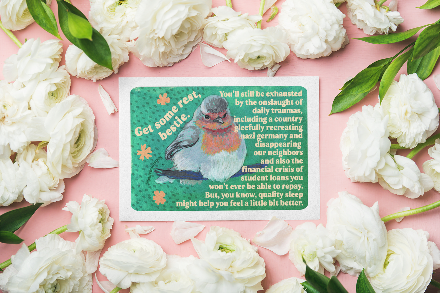 Get Some Rest Bestie: Feminist Art Print