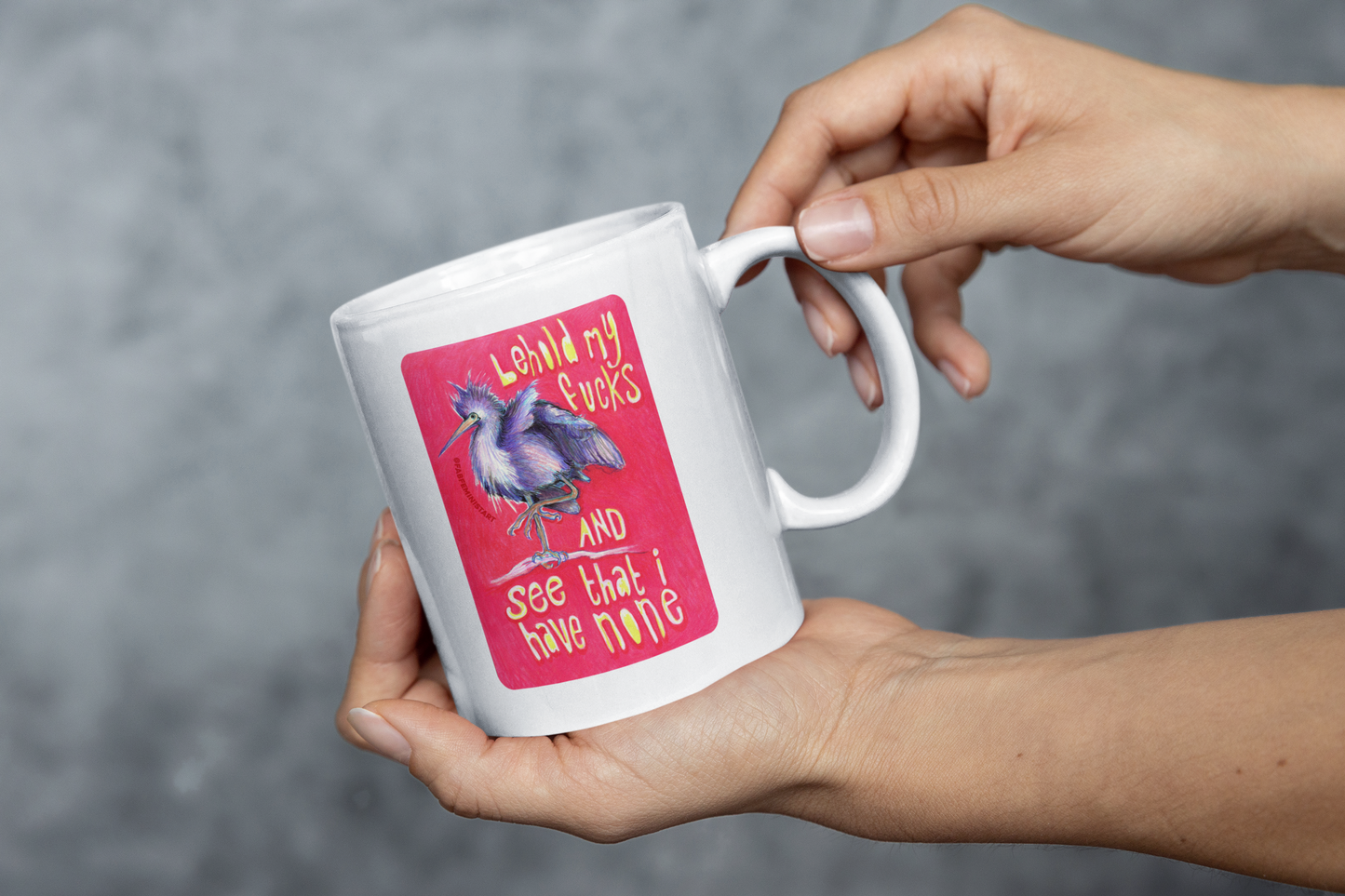 Behold My Fucks And See That I Have None: Feminist Mug
