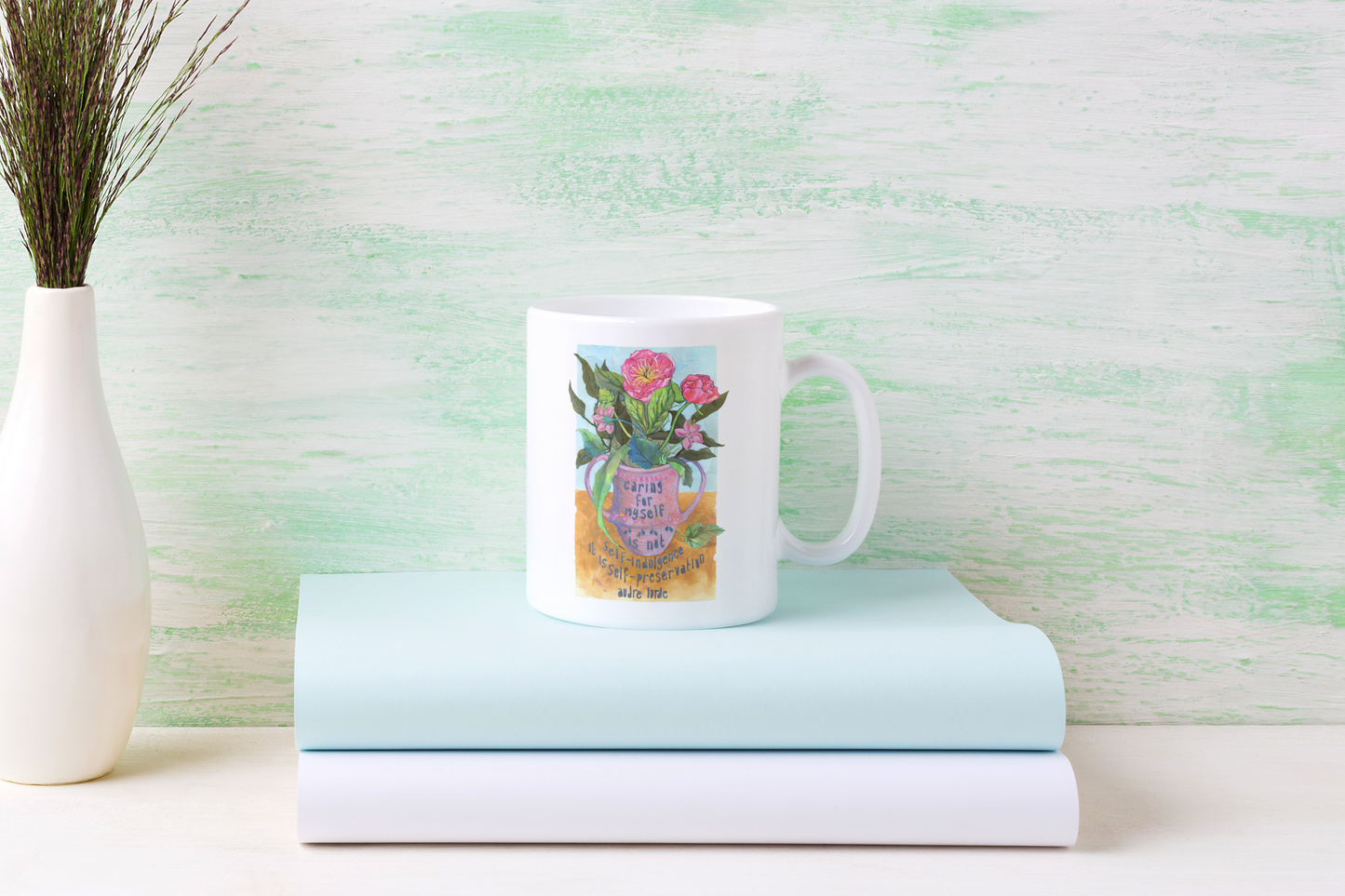 Caring for myself is not self indulgence it is self preservation, Audre Lorde: Feminist Mug