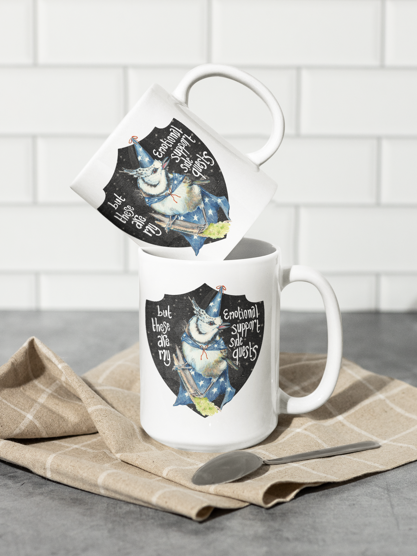 But these are my emotional support side quests: Mental Health Mug
