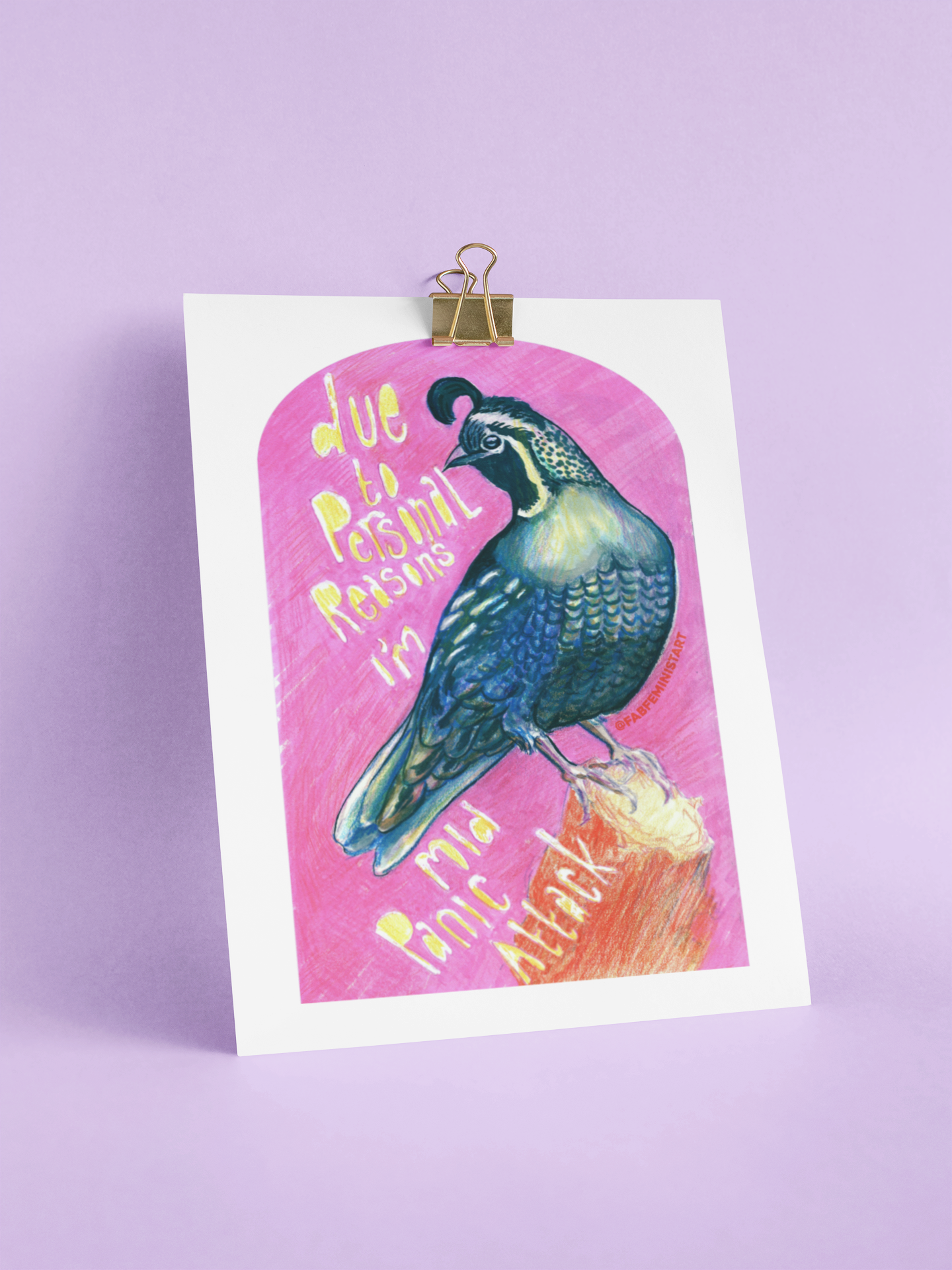 Due To Personal Reasons I'm Mid Panic Attack: Mental Health Art Print