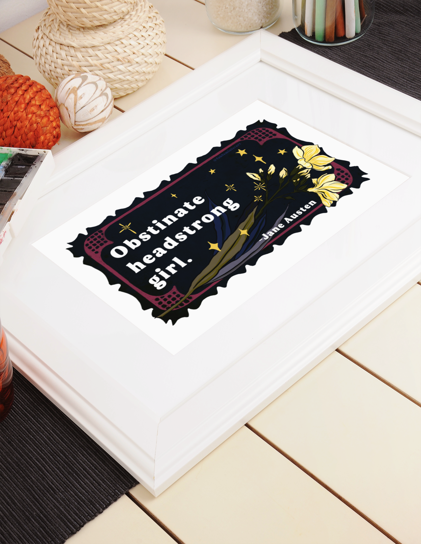 Obstinate headstrong girl, Jane Austen: Feminist Print