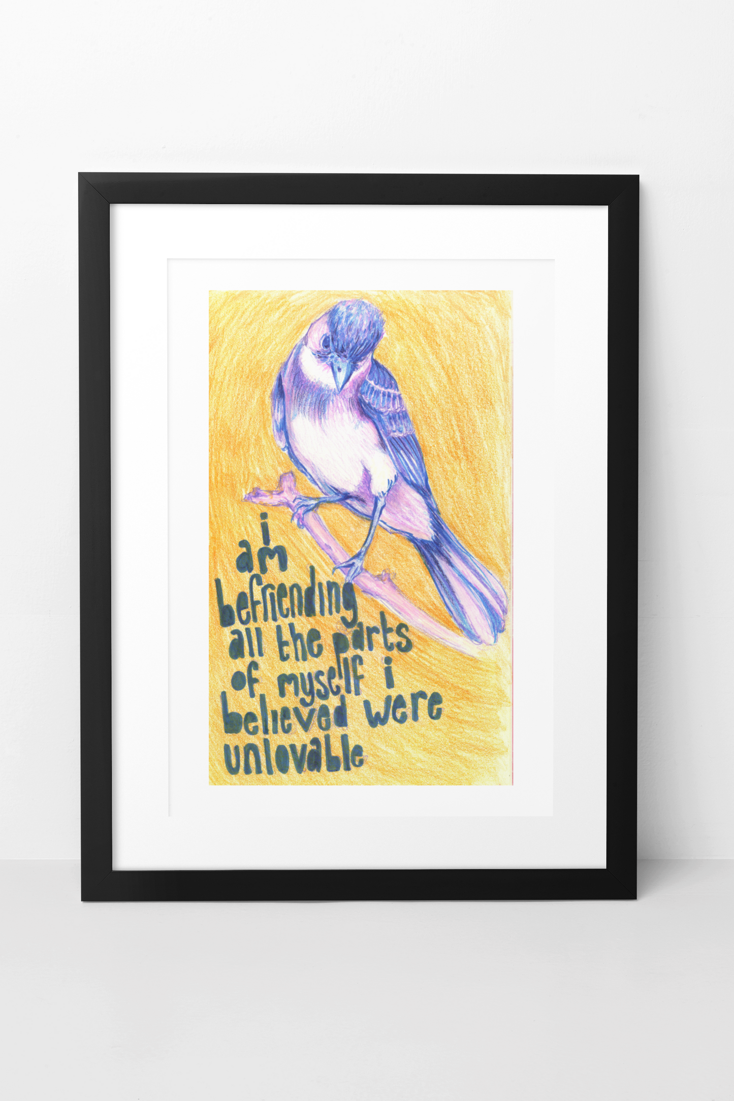 I Am Befriending All Of The Parts Of Myself I Believed Were Unlovable: Feminist Art Print