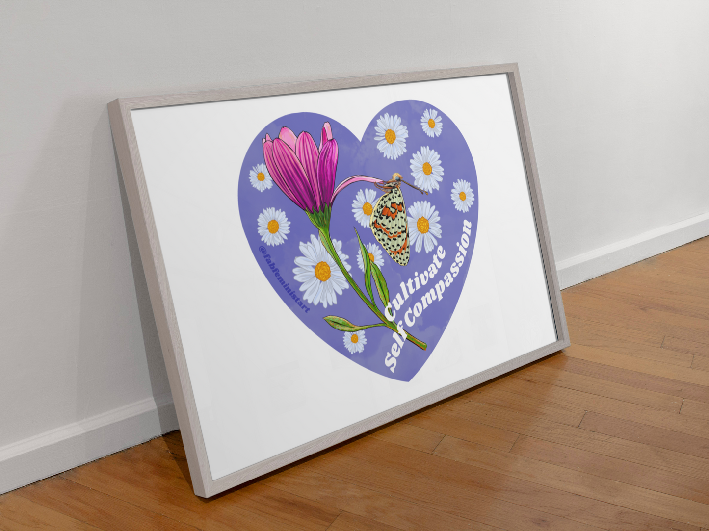 Cultivate Self Compassion: Mental Health Art Print