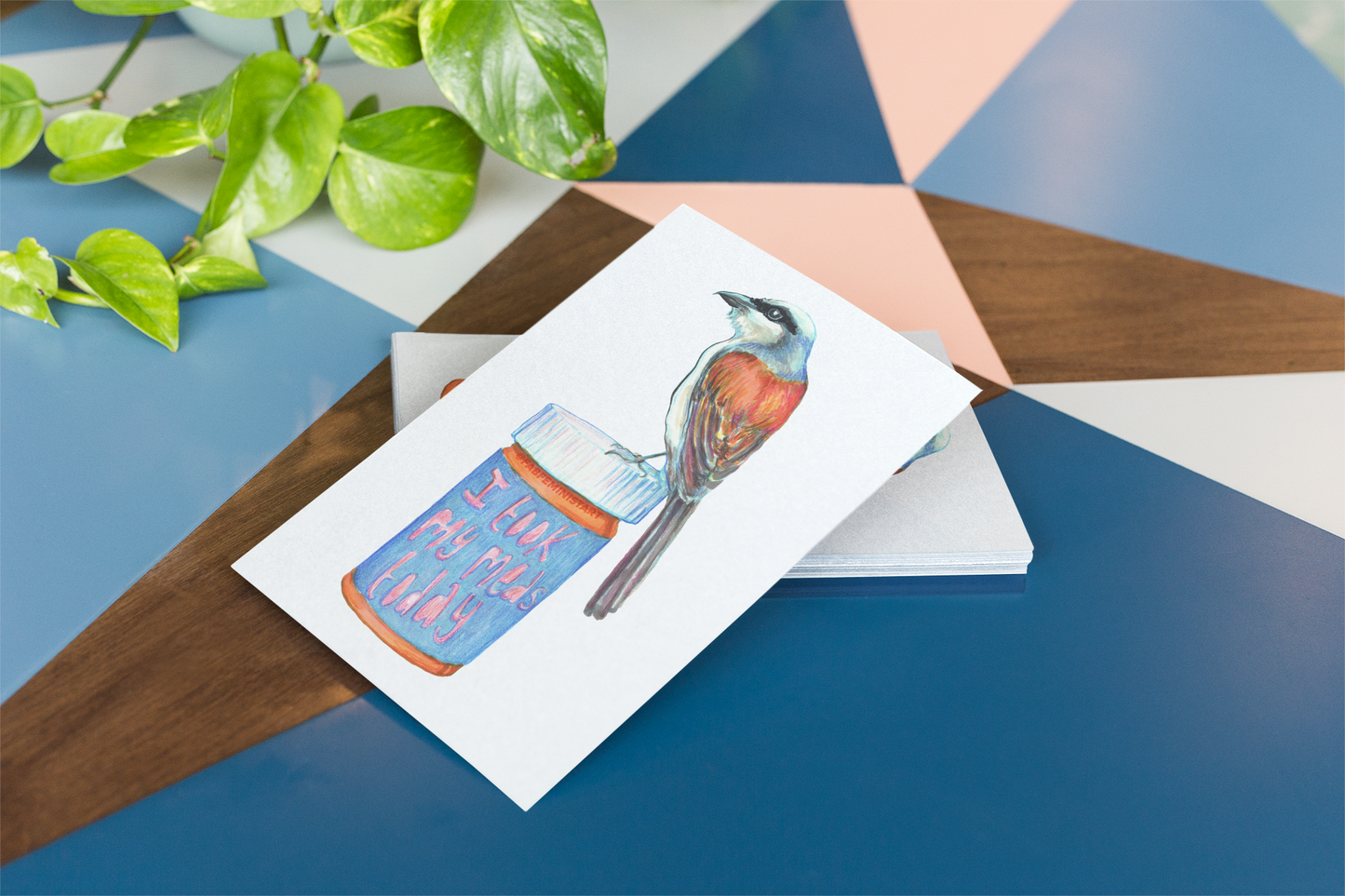 I took My Meds Today: Mental Health Art Print
