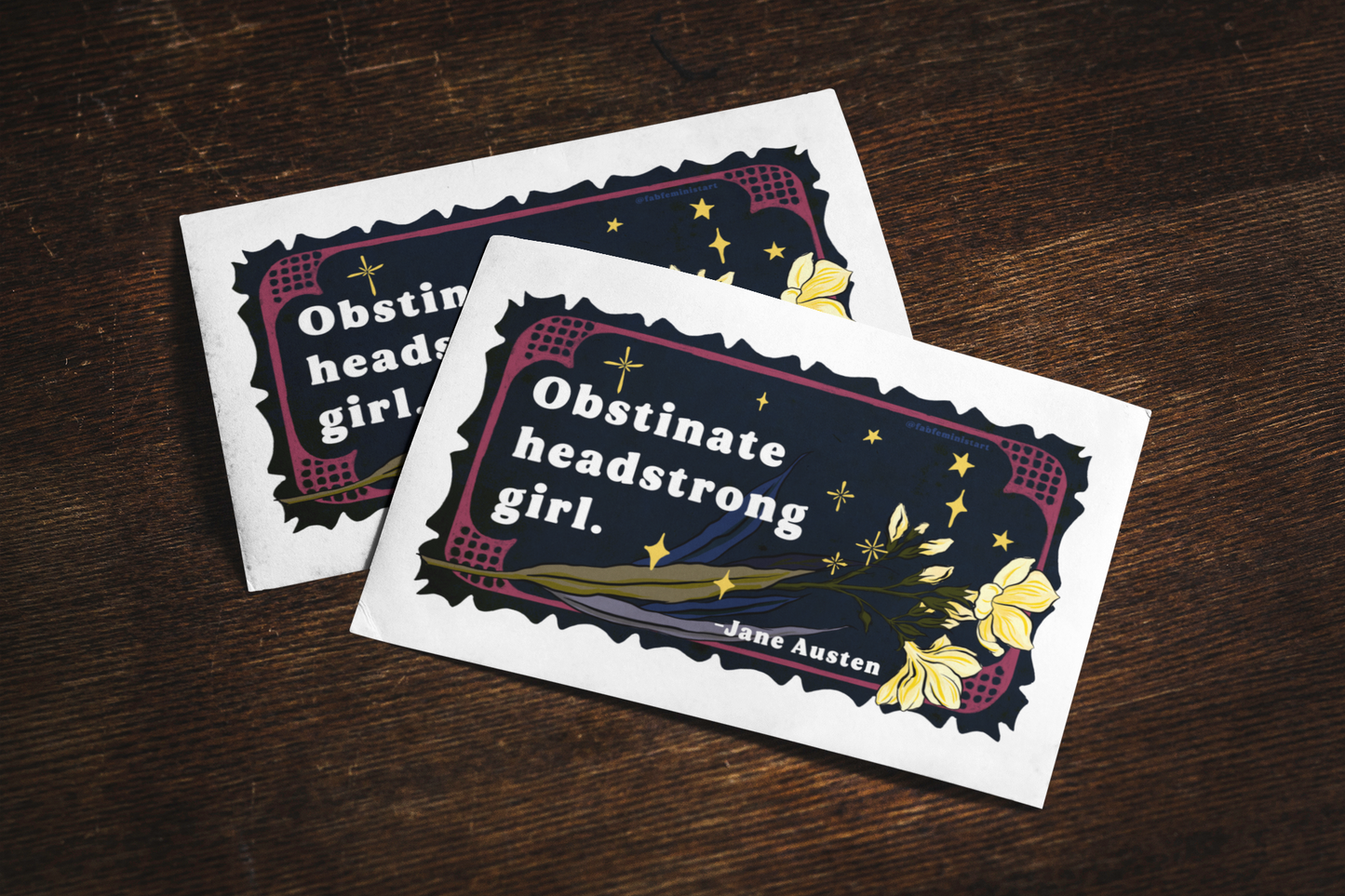 Obstinate headstrong girl, Jane Austen: Feminist Print