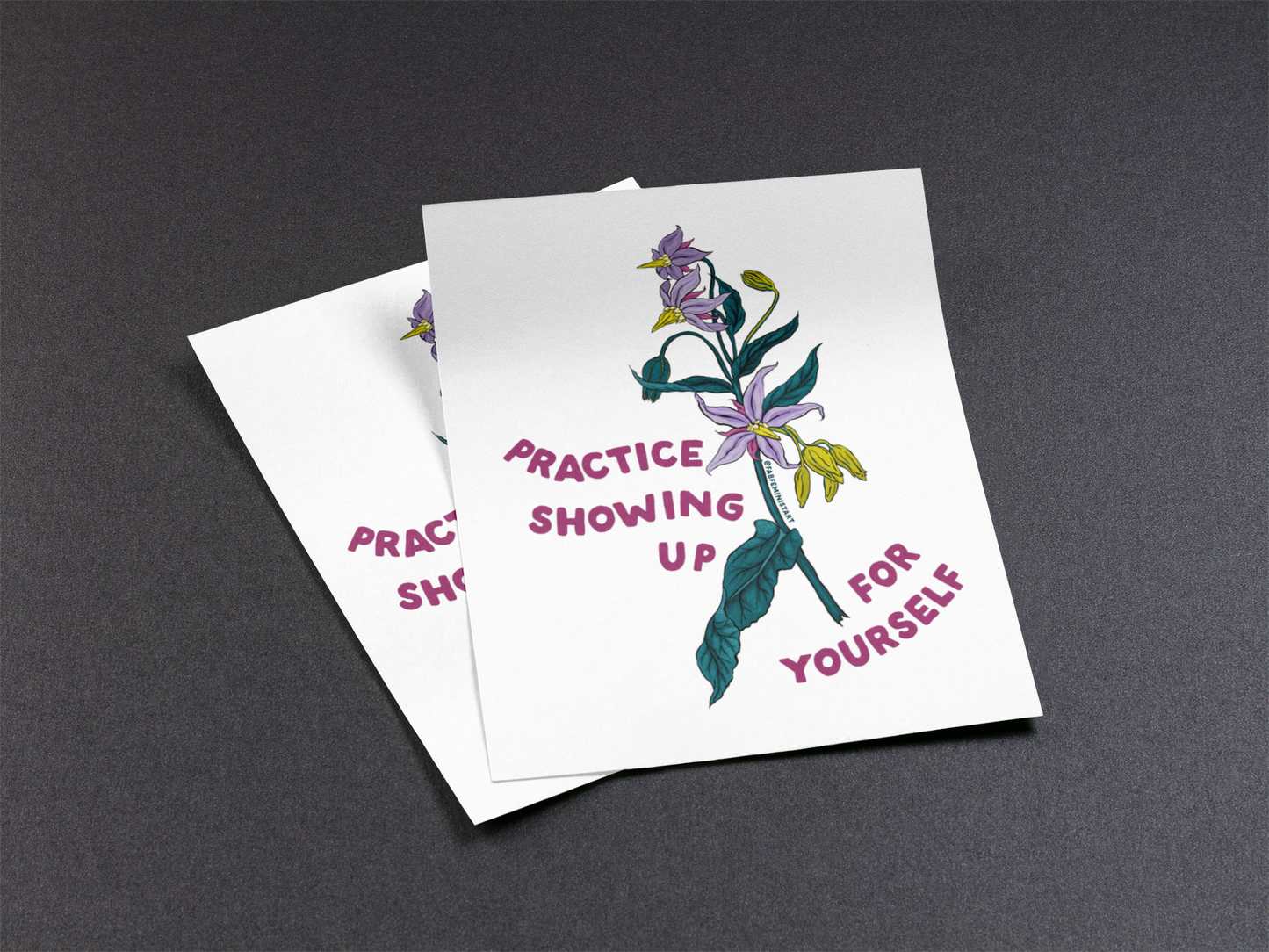 Practice Showing Up For Yourself: Mental Health Print