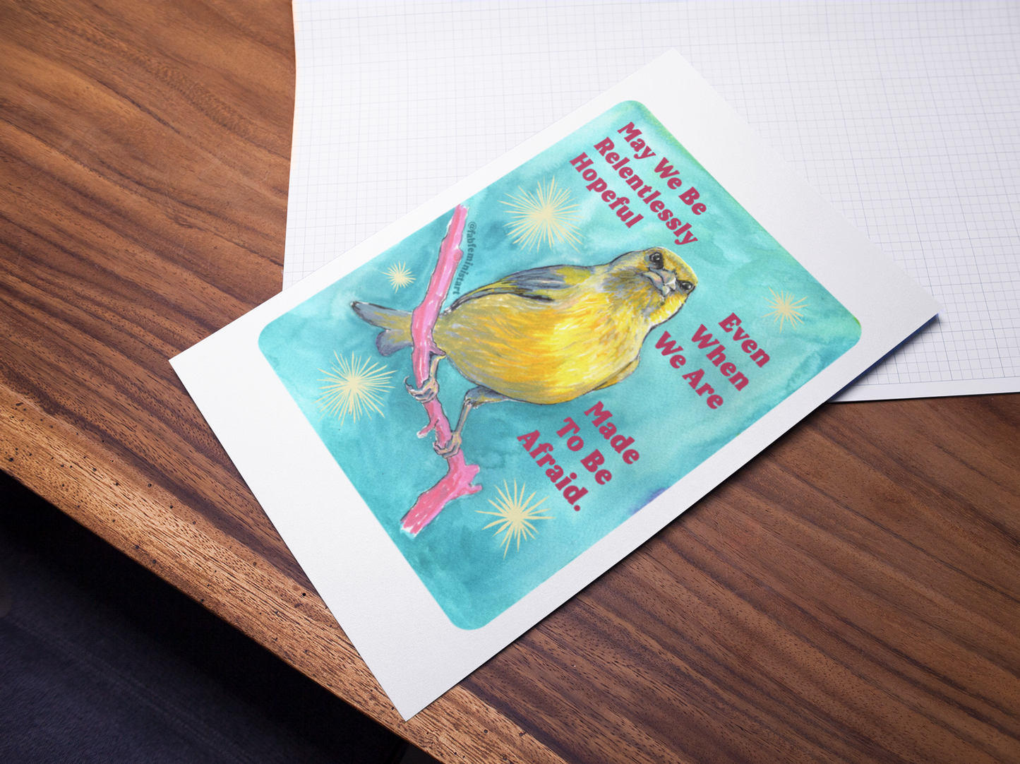 May we be relentlessly hopeful even when we are made to be afraid: Feminist Art Print