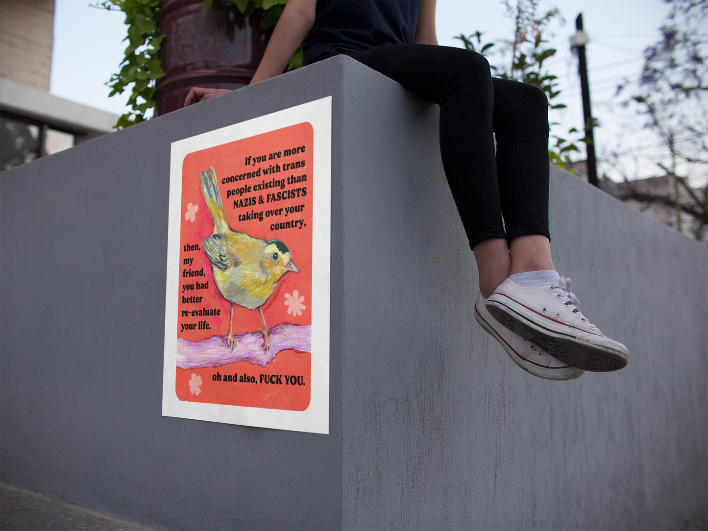 If you are more concerned with trans people existing than naz*s and fasc*sts taking over your country: feminist print