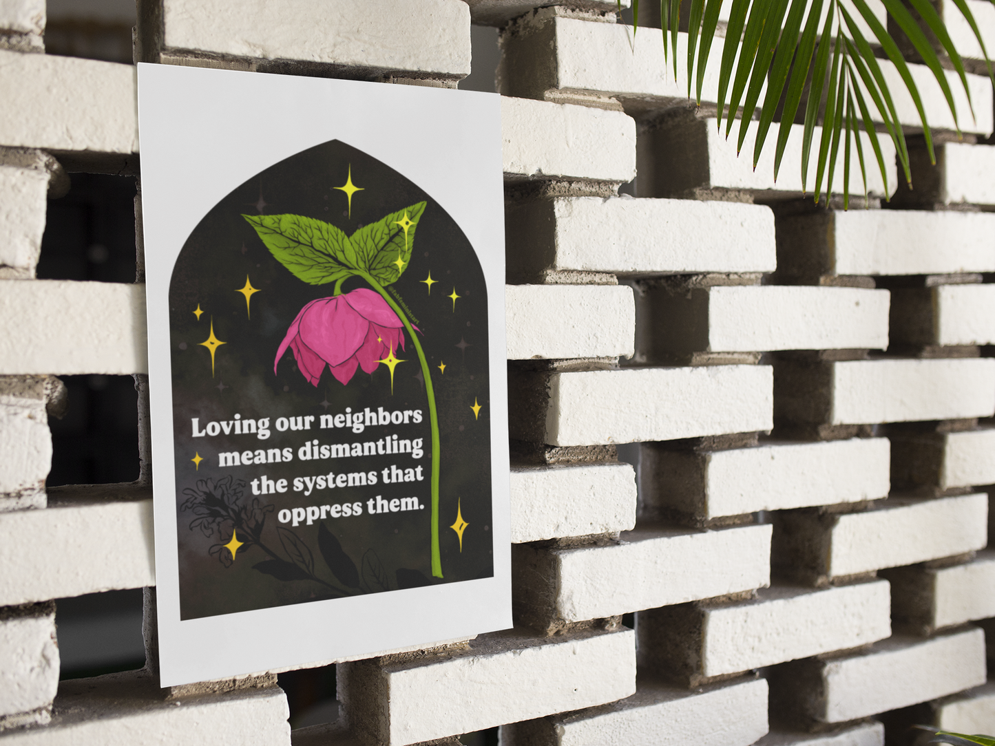 Loving our neighbors means dismantling the systems that oppress them: Feminist Art Print
