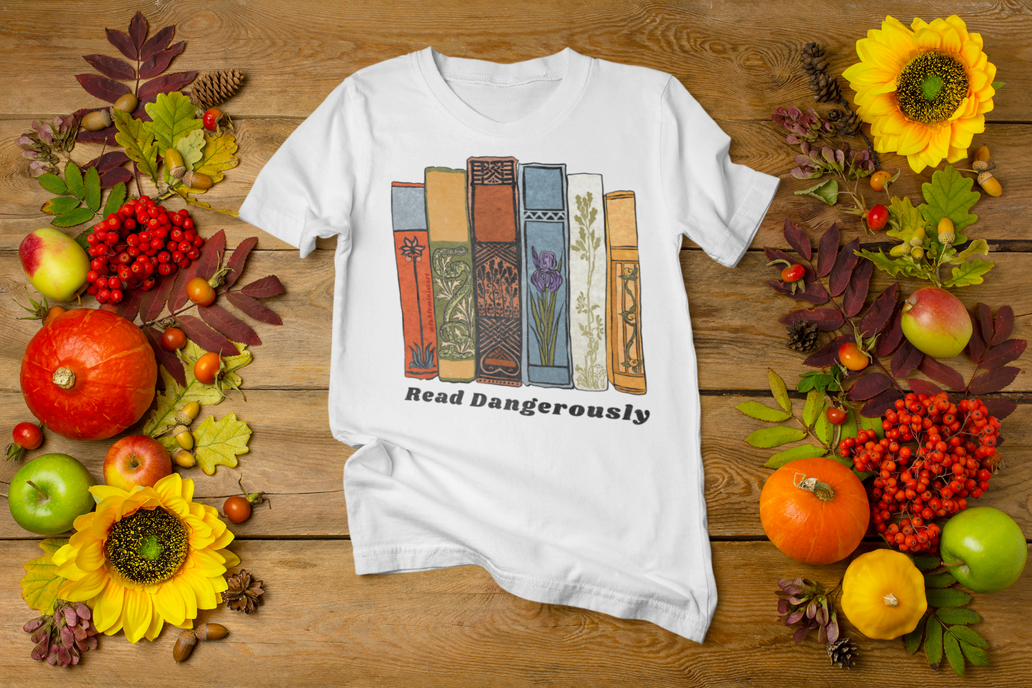 Read Dangerously: Book Lover Shirt
