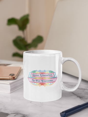 Queer Liberation Is For Everyone: Queer Pride Mug