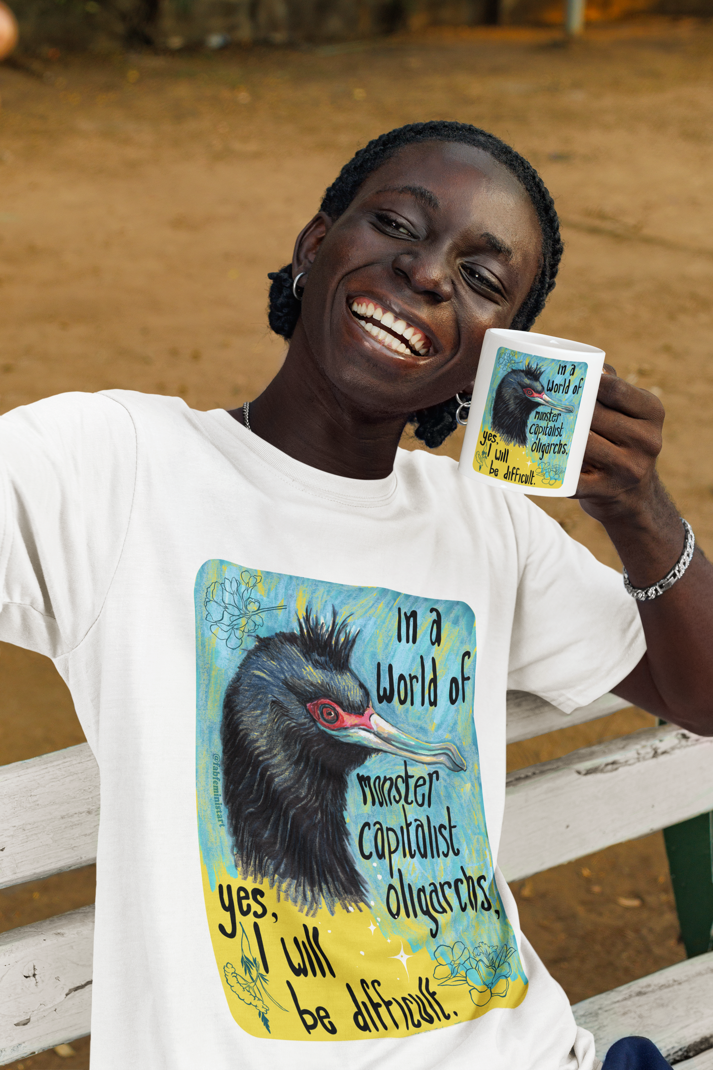 In a World of Monster Capitalist Oligarchs, Yes, I Will Be Difficult: Feminist Shirt