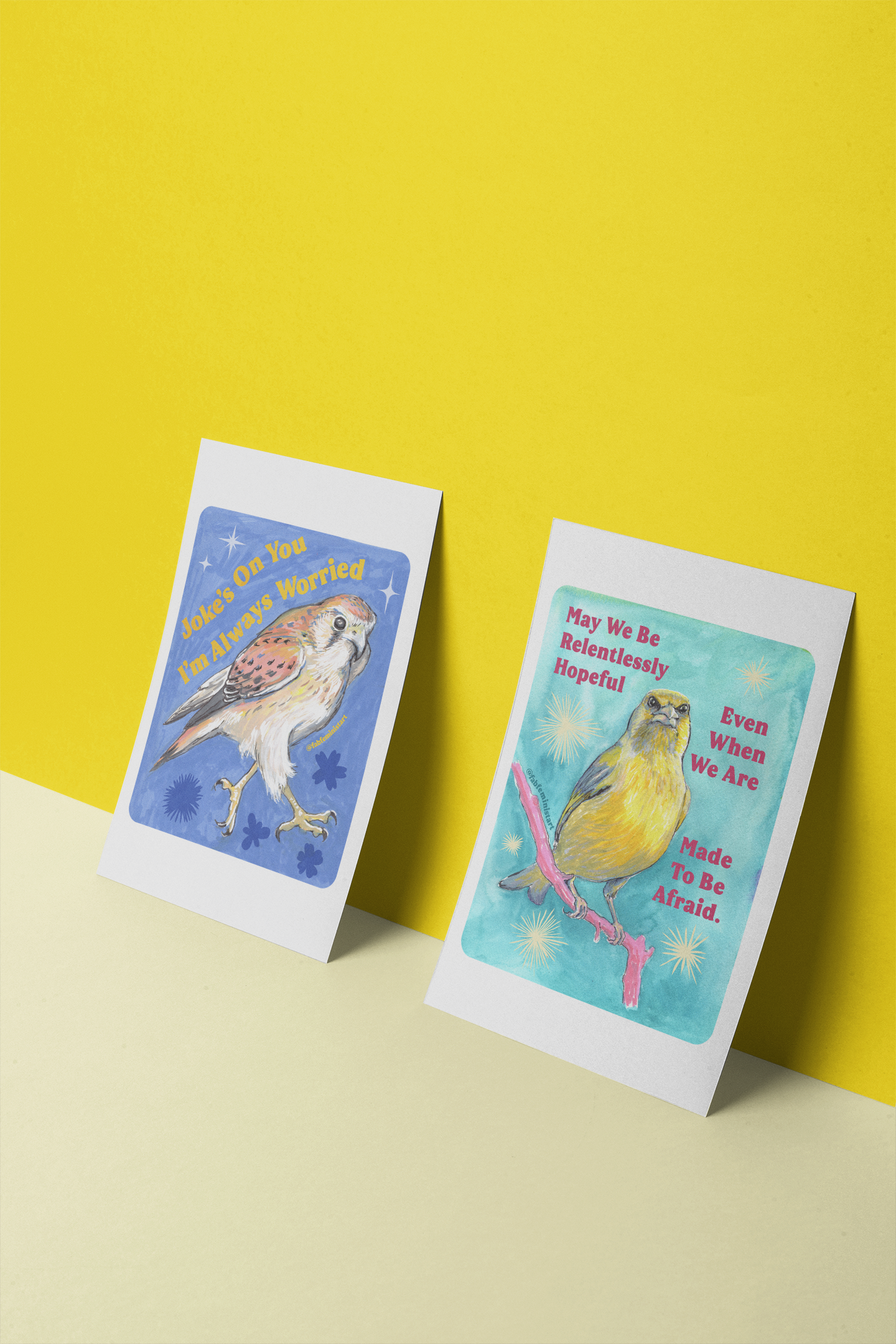 Joke's On You I'm Always Worried: Feminist Art Print
