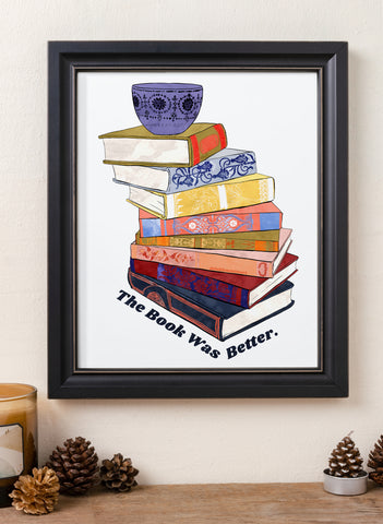 The Book Was Better: Reading Poster
