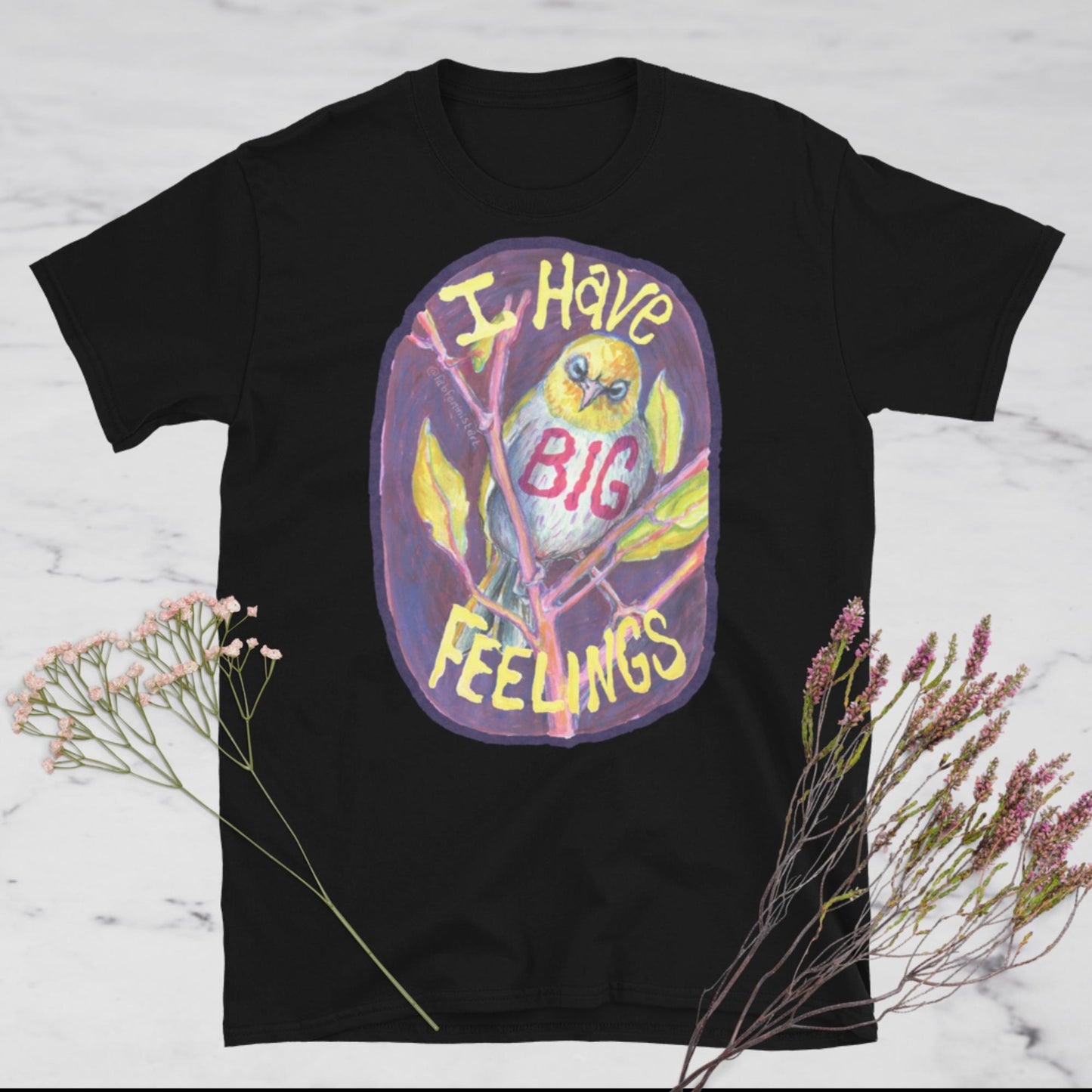 I Have BIG Feelings: Mental Health Shirt