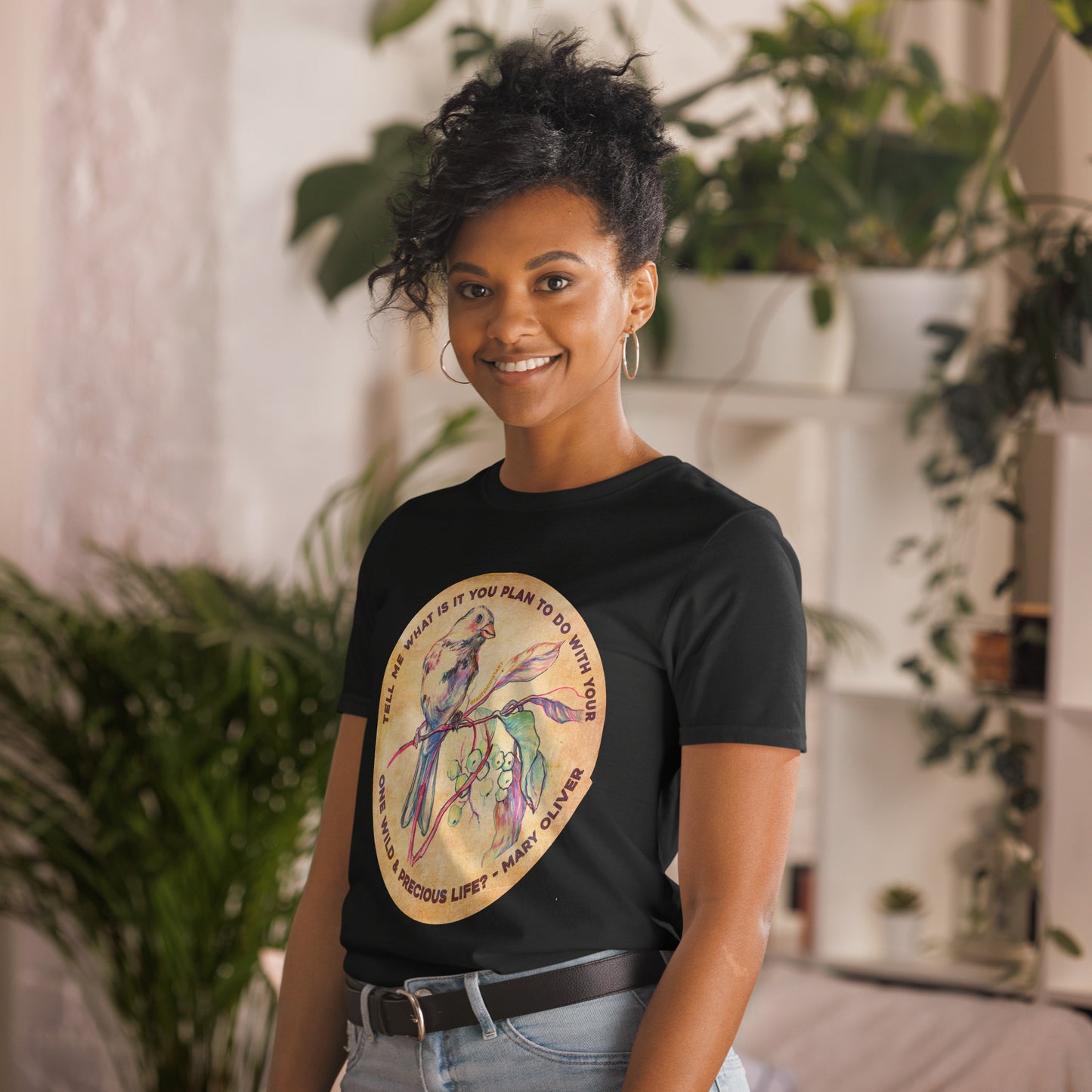 Tell me what is you plant to do with your one wild & precious life, Mary Oliver: Feminist Shirt