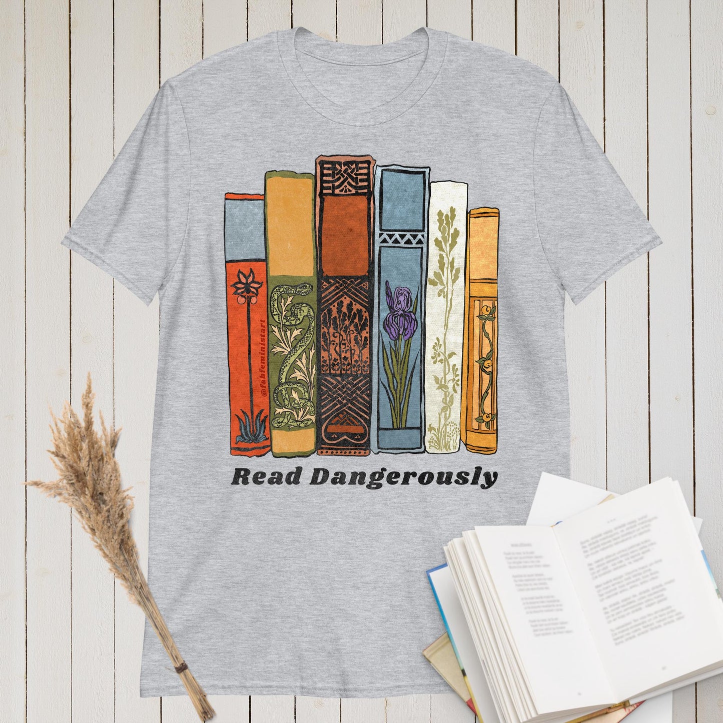 Read Dangerously: Book Lover Shirt