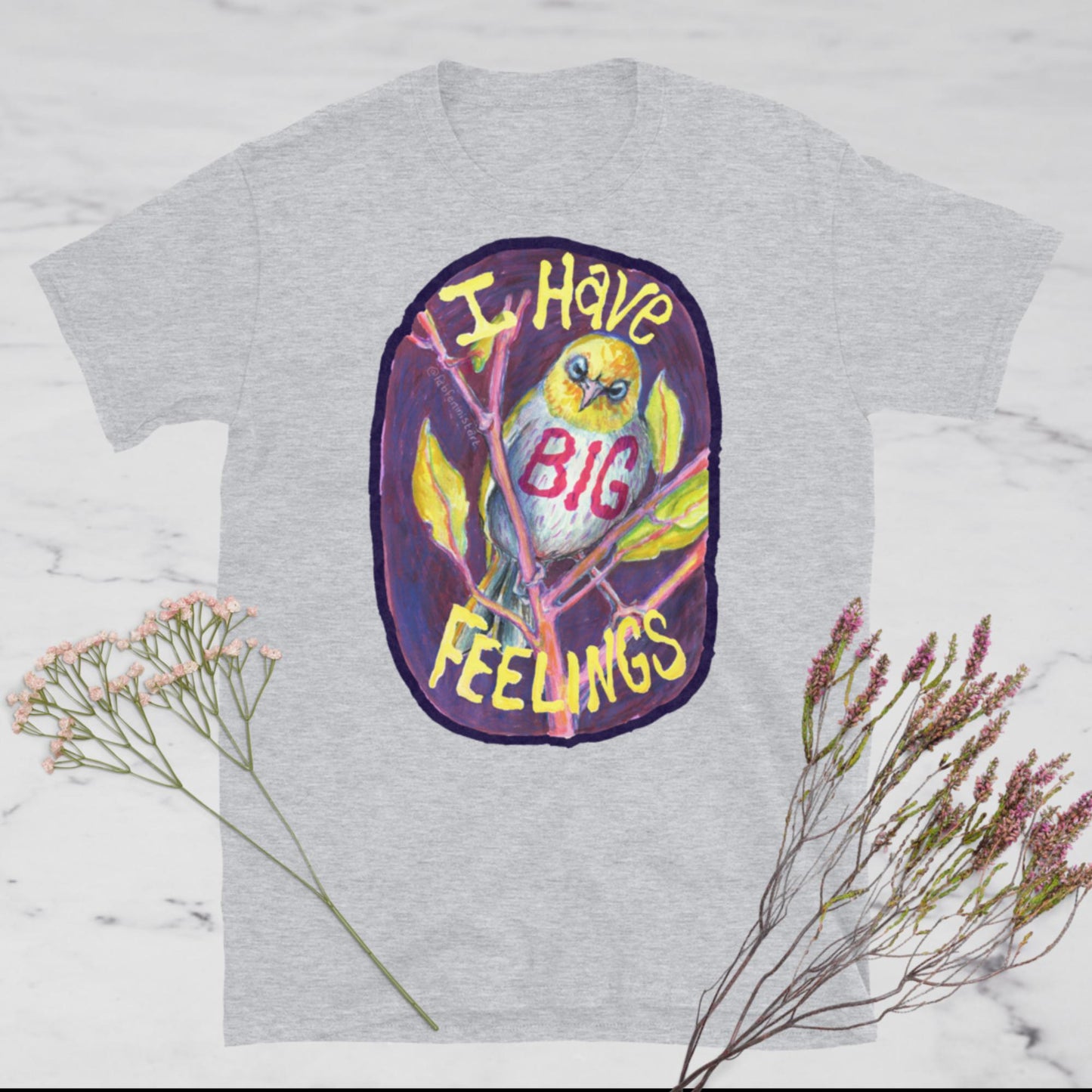 I Have BIG Feelings: Mental Health Shirt