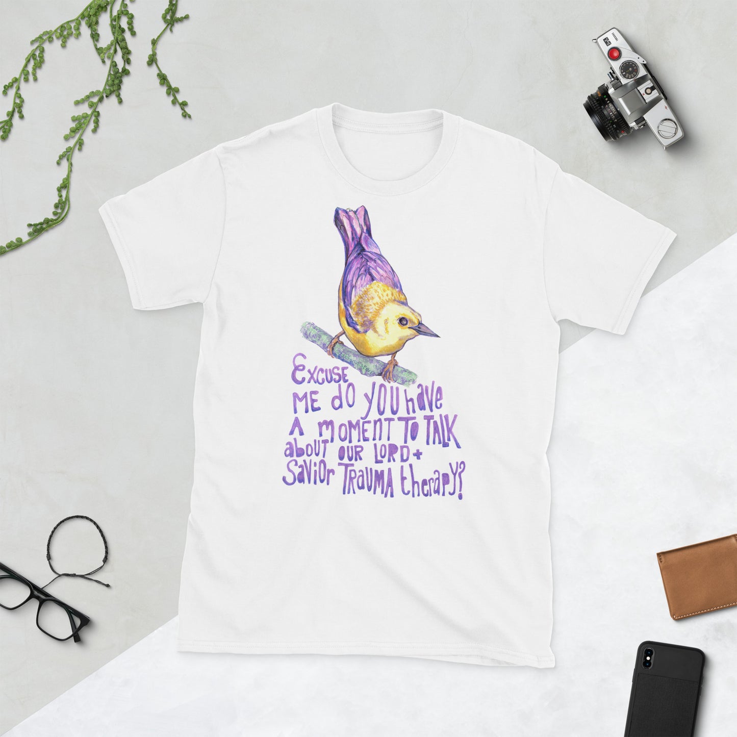 Excuse Me Do You Have A Moment To Talk About Trauma Therapy: Mental Health Shirt