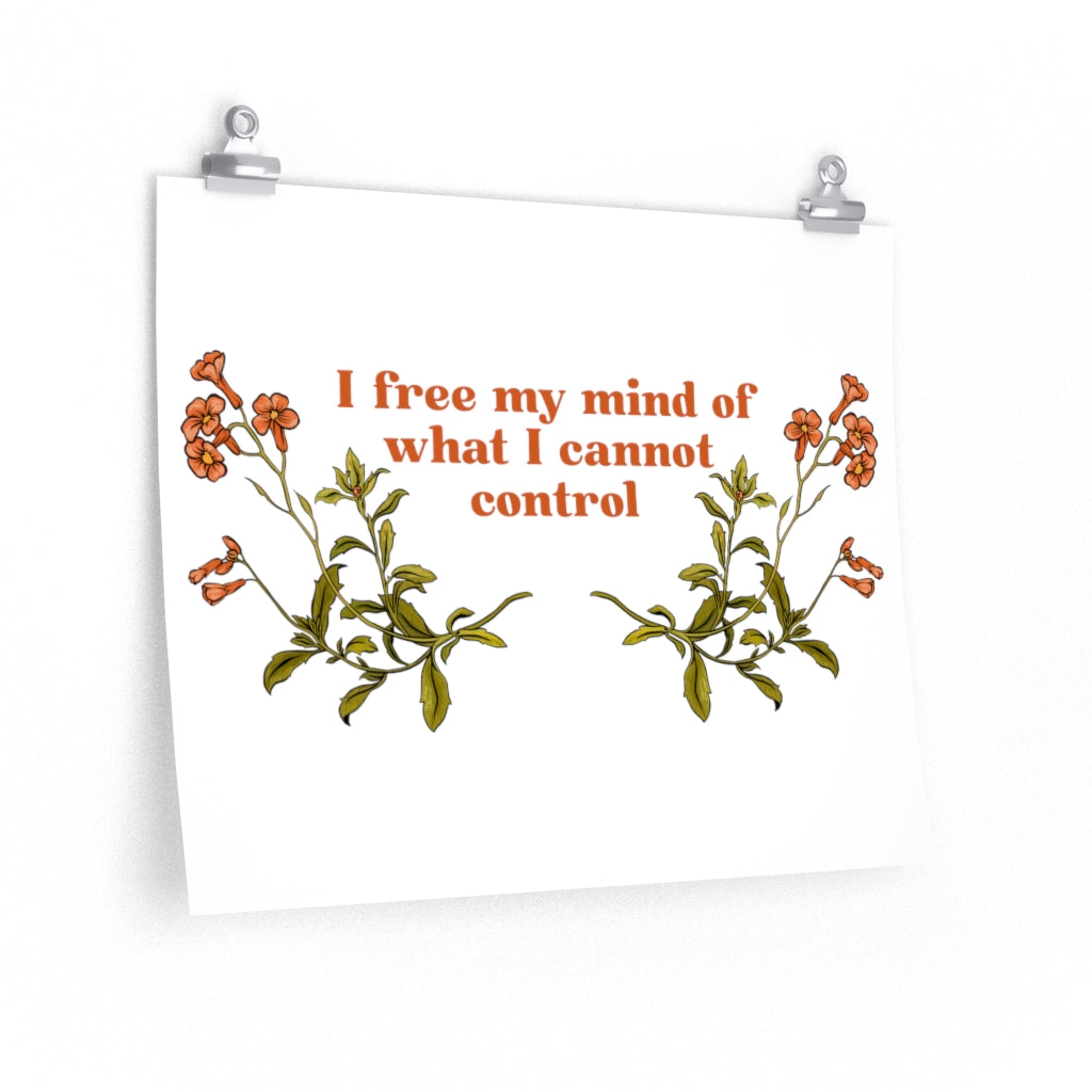 I Free My Mind Of What I Cannot Control: Mental Health Print