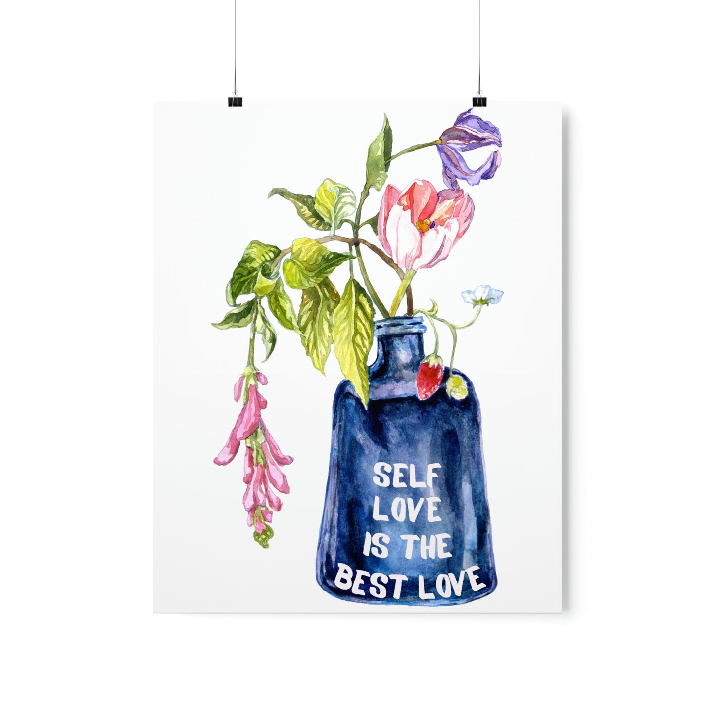 Self Love Is The Best Love: Self Care Print