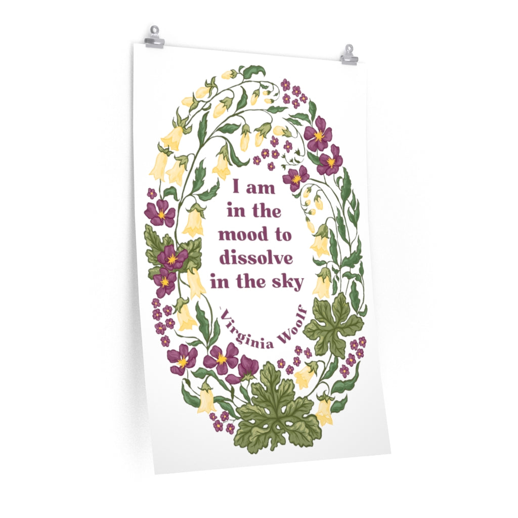 I Am In The Mood To Dissolve In The Sky, Virginia Woolf: Feminist Print