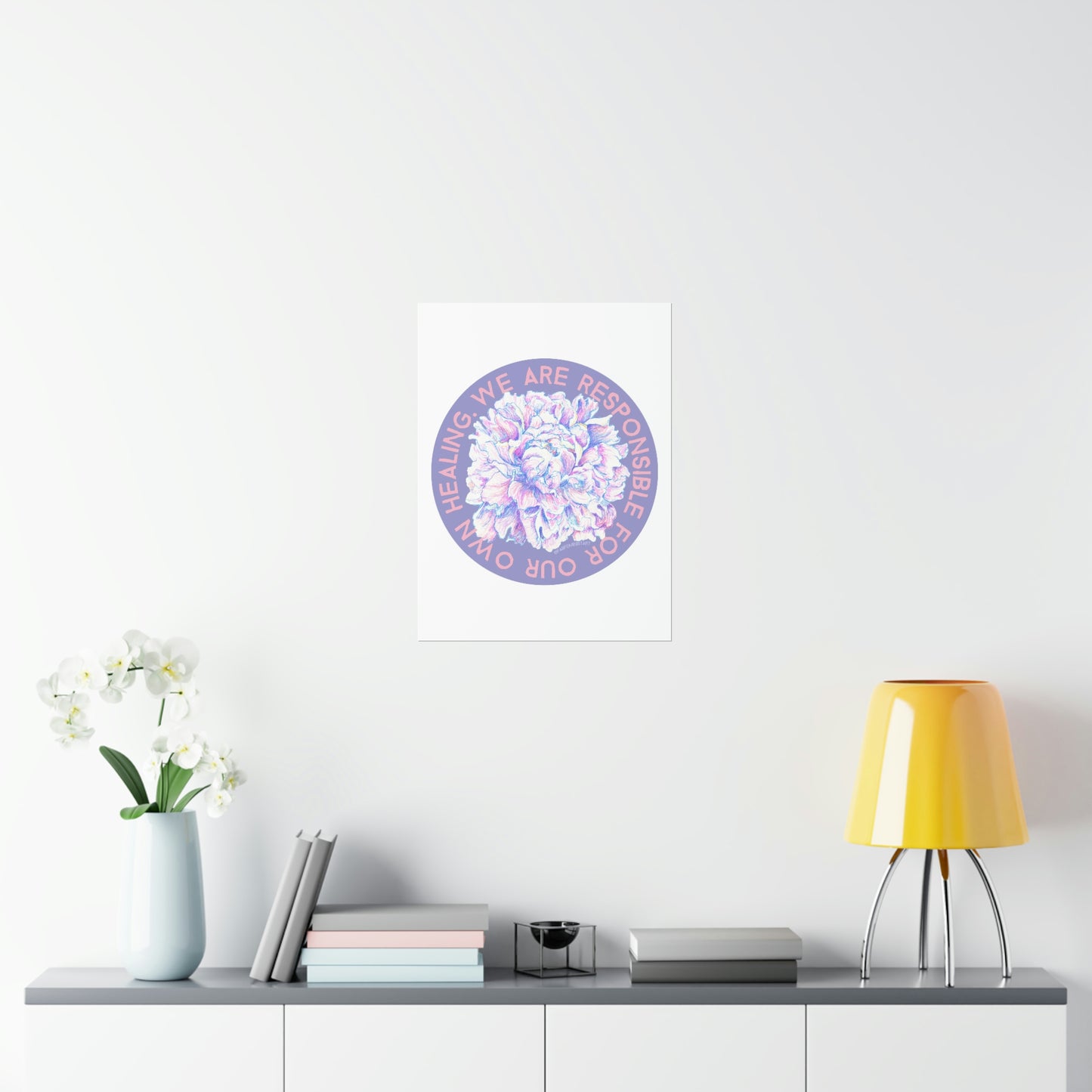 We Are Responsible For Our Own Healing: Self Care Print