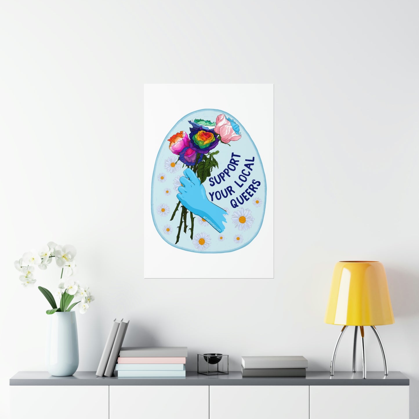 Support Your Local Queers: Queer Pride Art Print