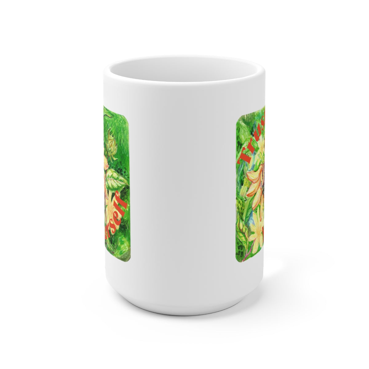 Trust Yourself: Mental Health Mug