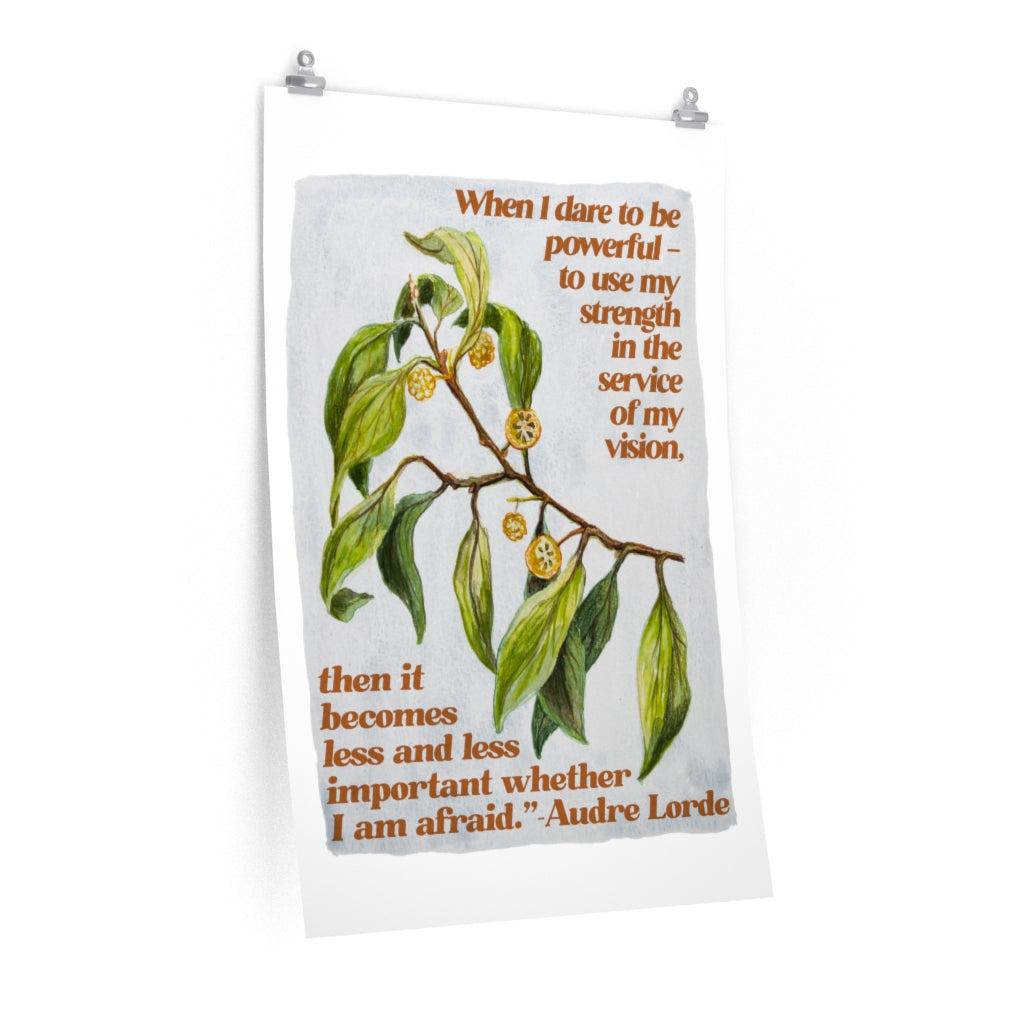 When I dare to be powerful, Audre Lorde: Feminist Print