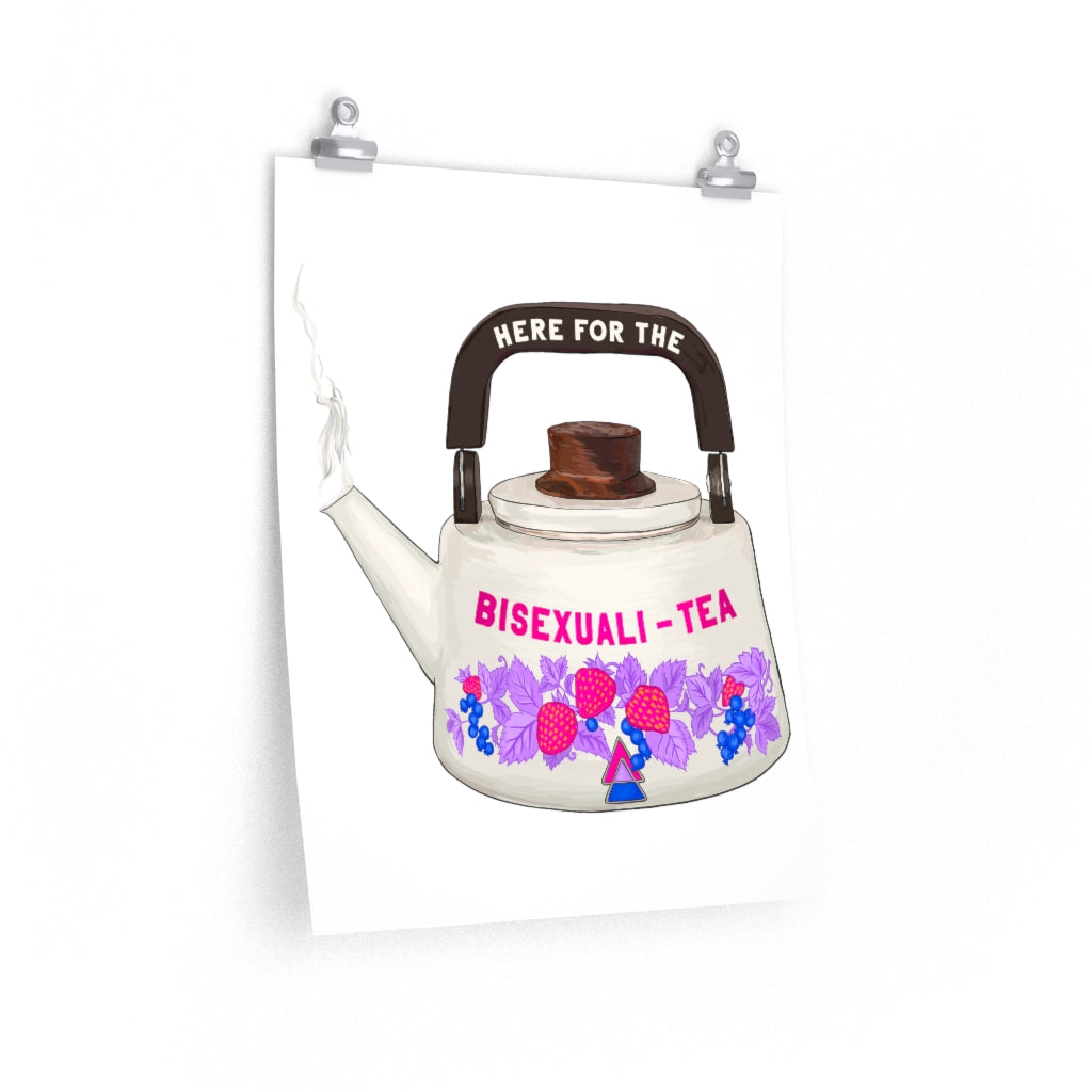Here For The Bisexualitea: Bi Pride Print