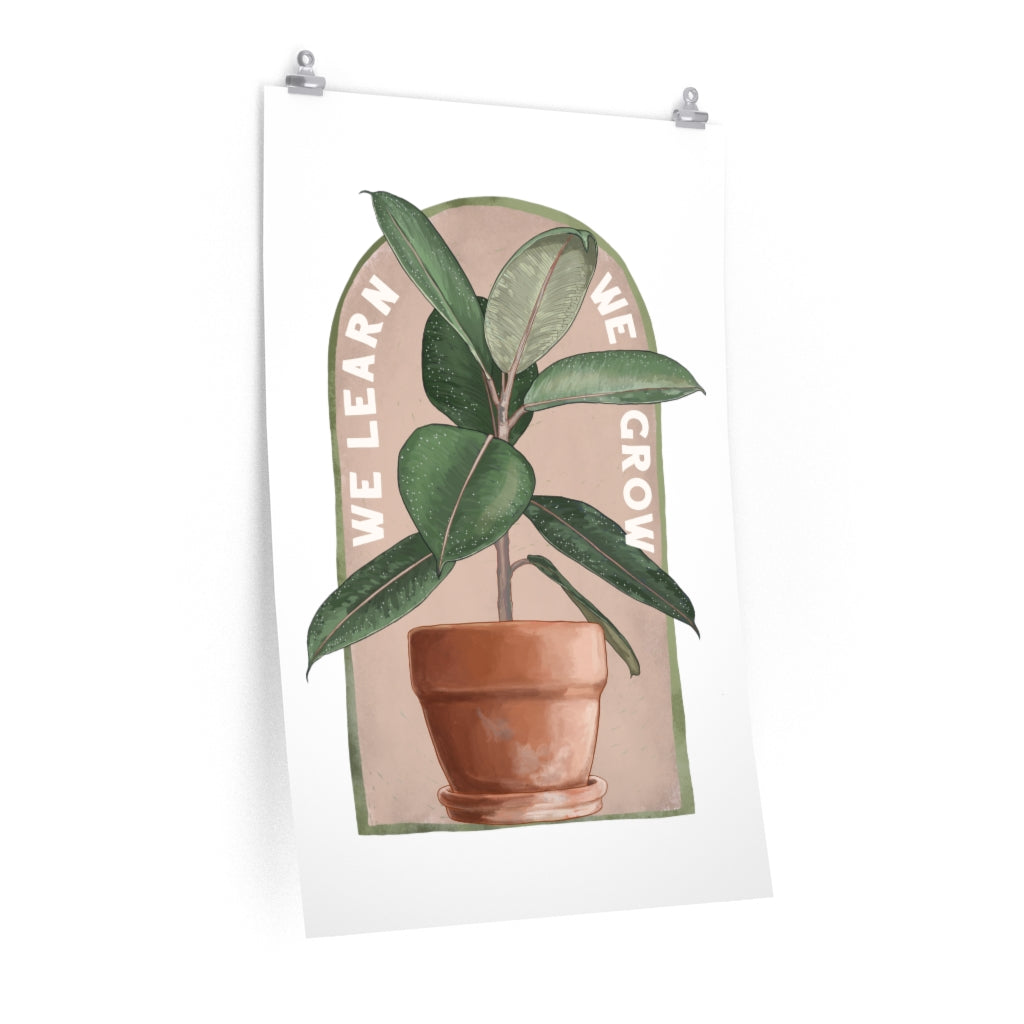 We Learn We Grow: Self Care Print