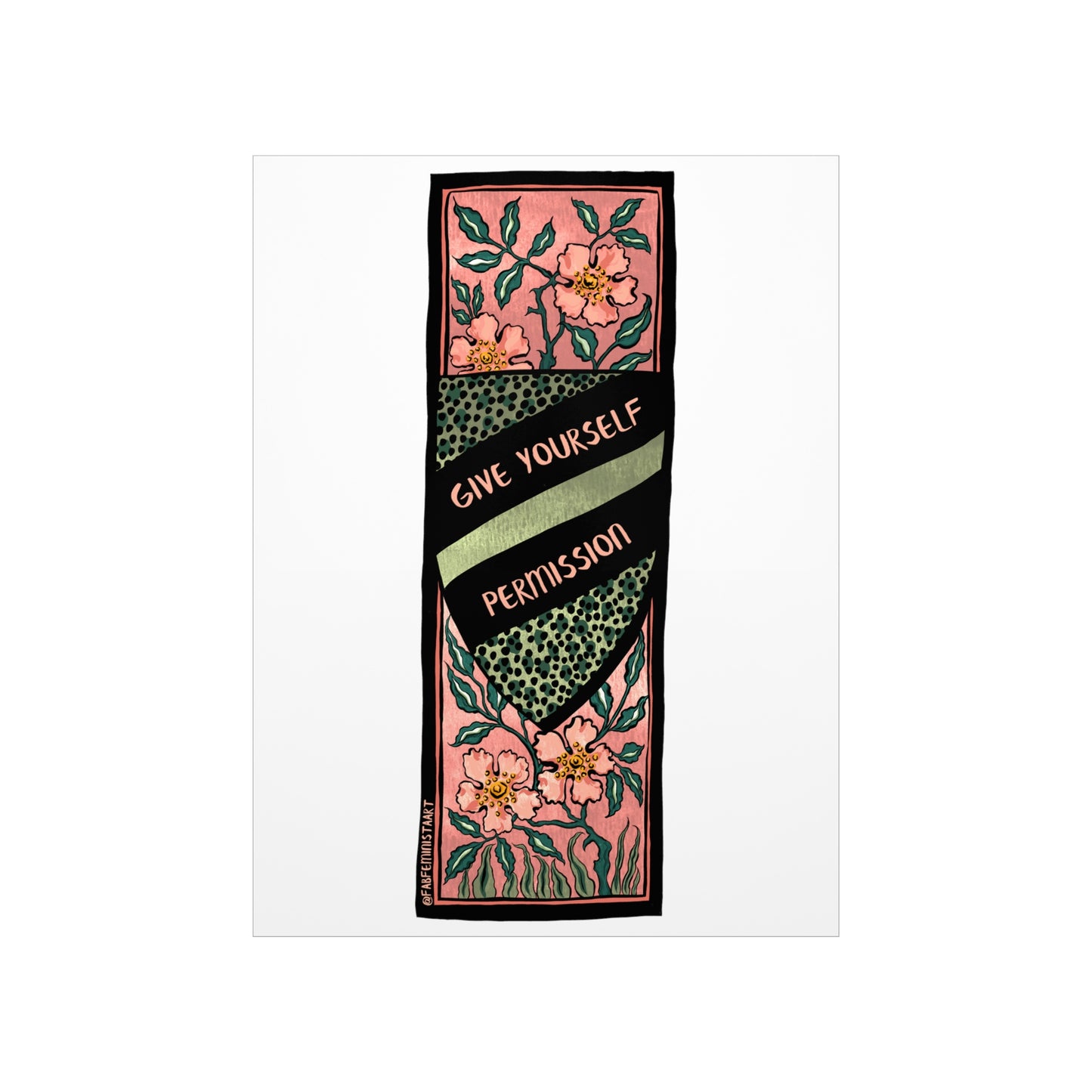 Give Yourself Permission: Self Care Print