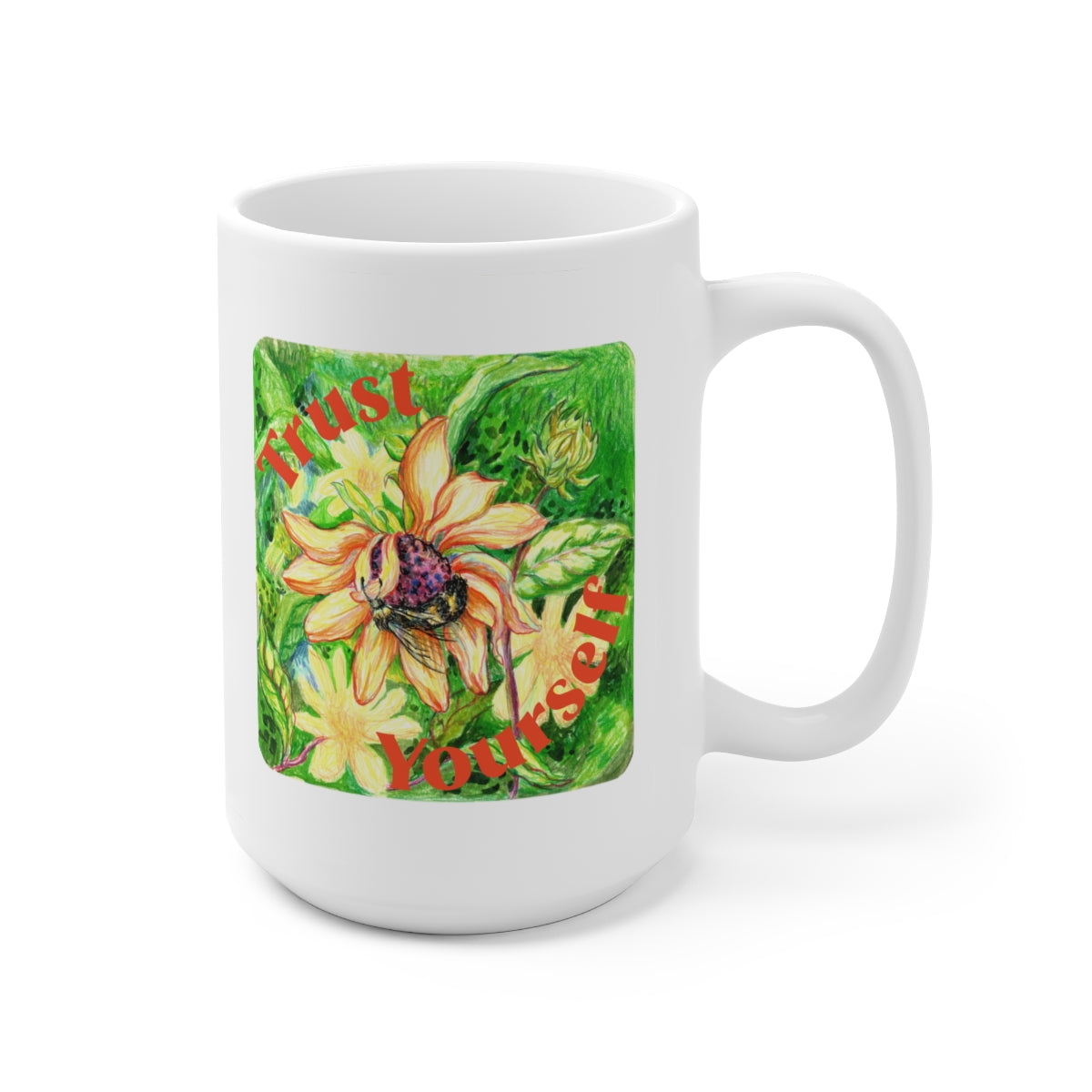Trust Yourself: Mental Health Mug