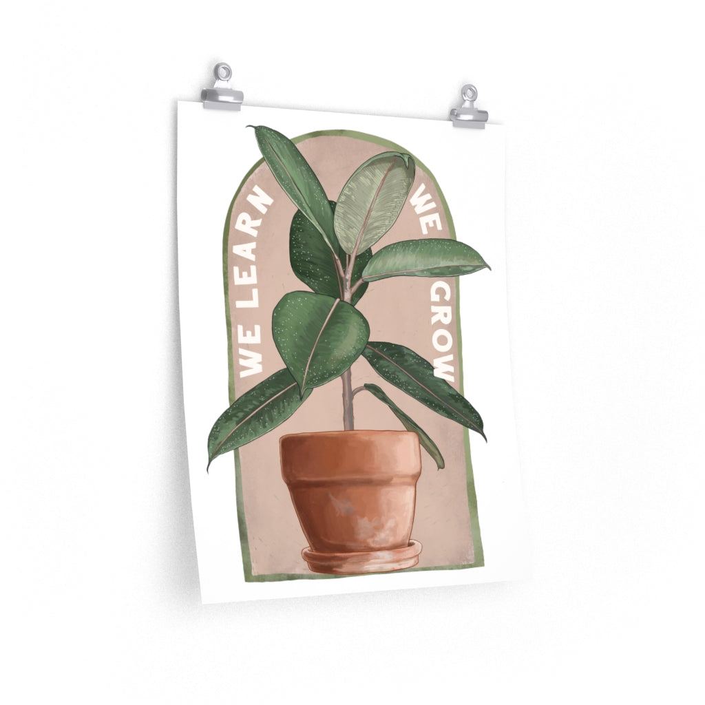 We Learn We Grow: Self Care Print