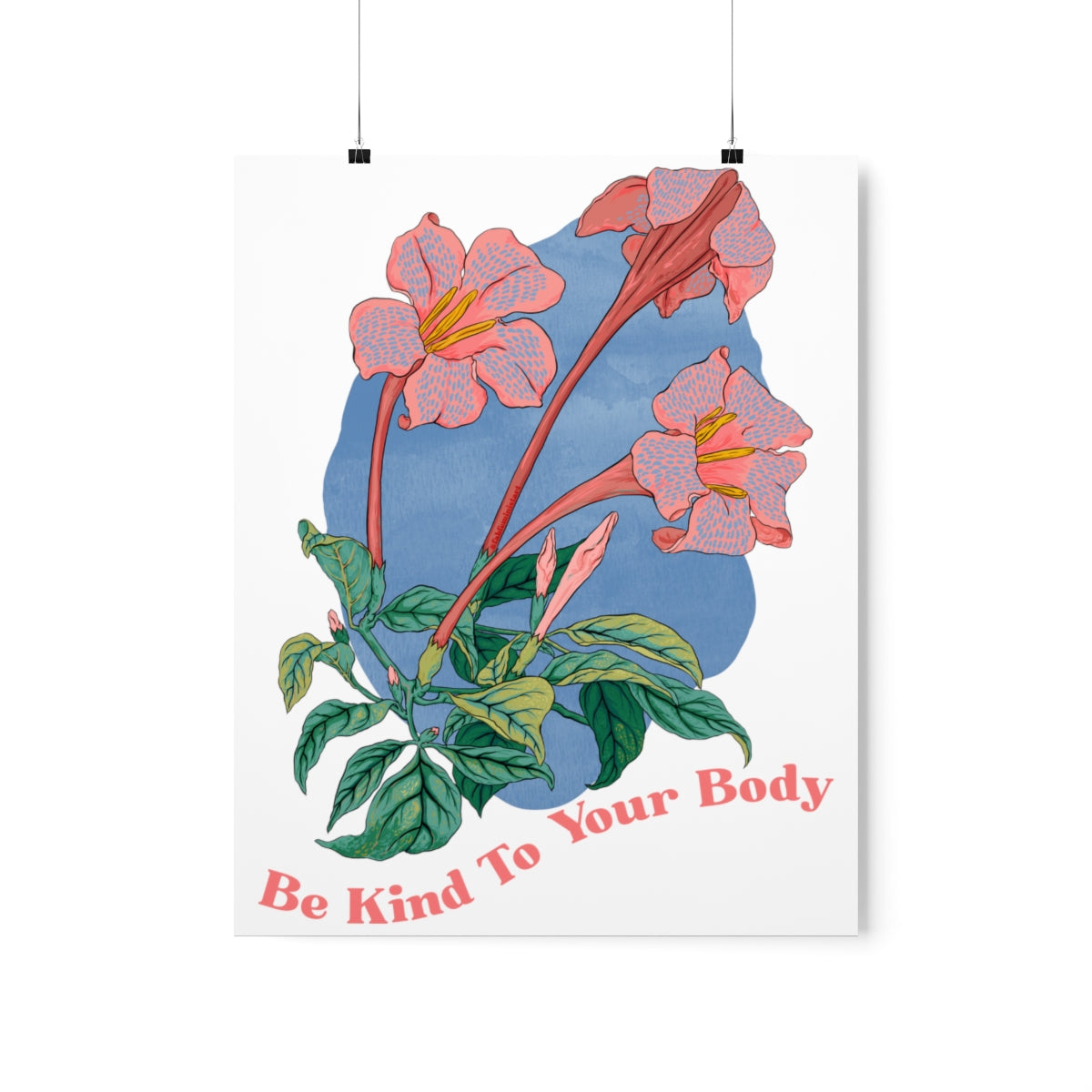 Be Kind To Your Body: Body Positive Print