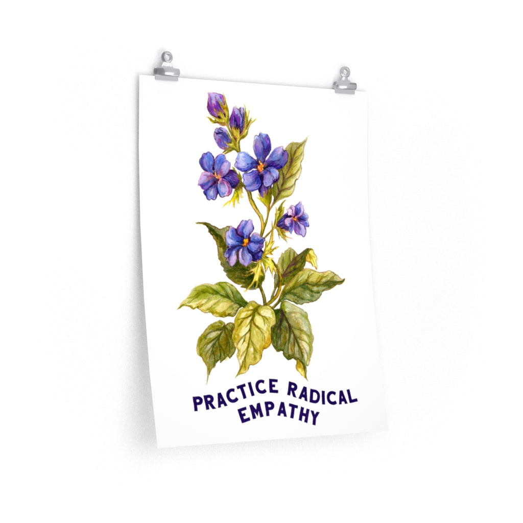 Practice Radical Empathy: Mental Health Print