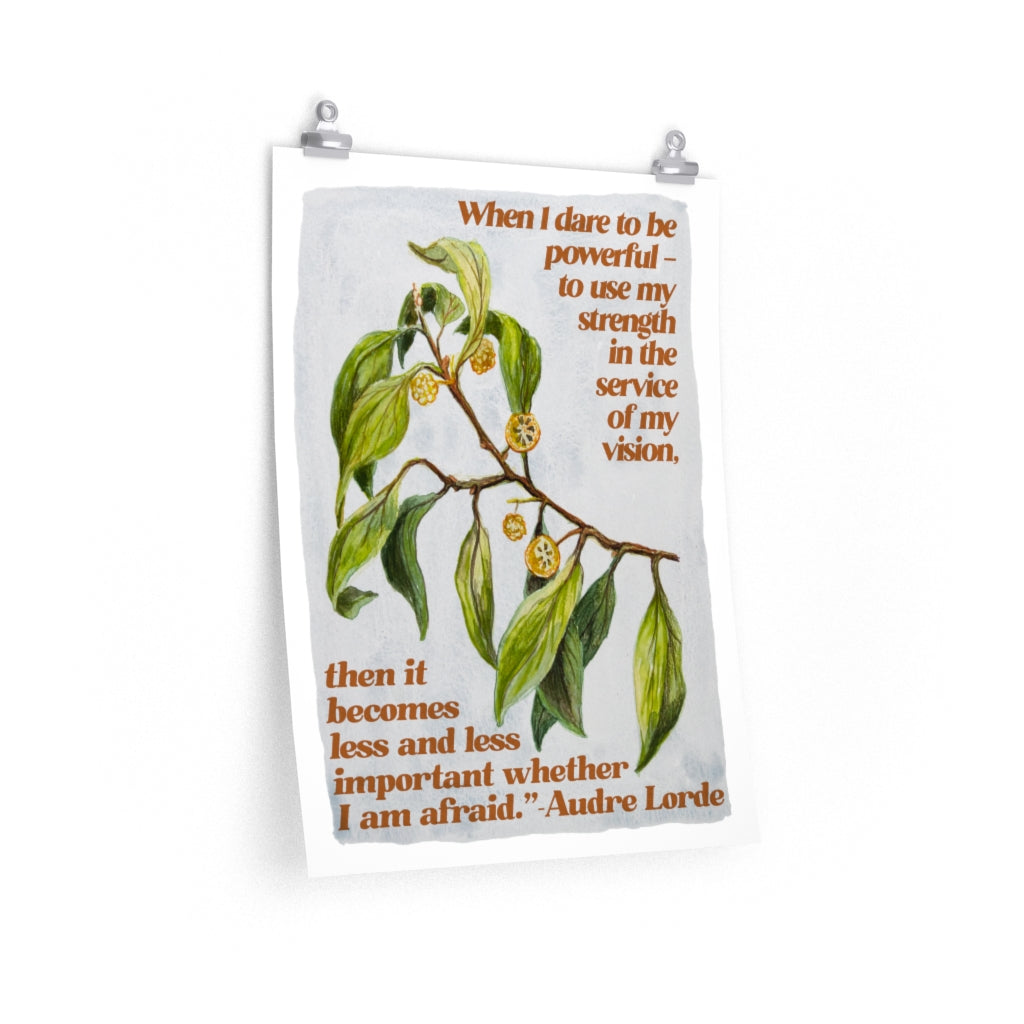 When I dare to be powerful, Audre Lorde: Feminist Print