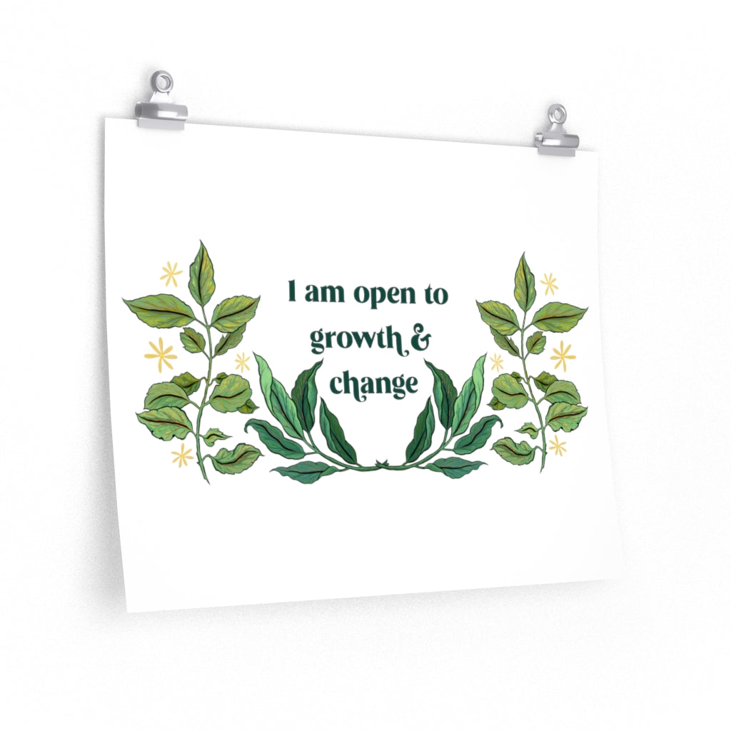 I Am Open To Growth And Change: Mental Health Print