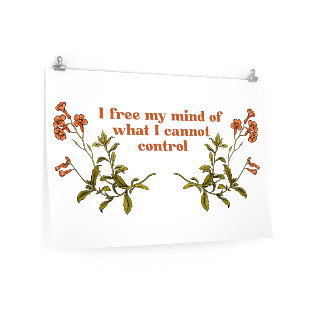 I Free My Mind Of What I Cannot Control: Mental Health Print