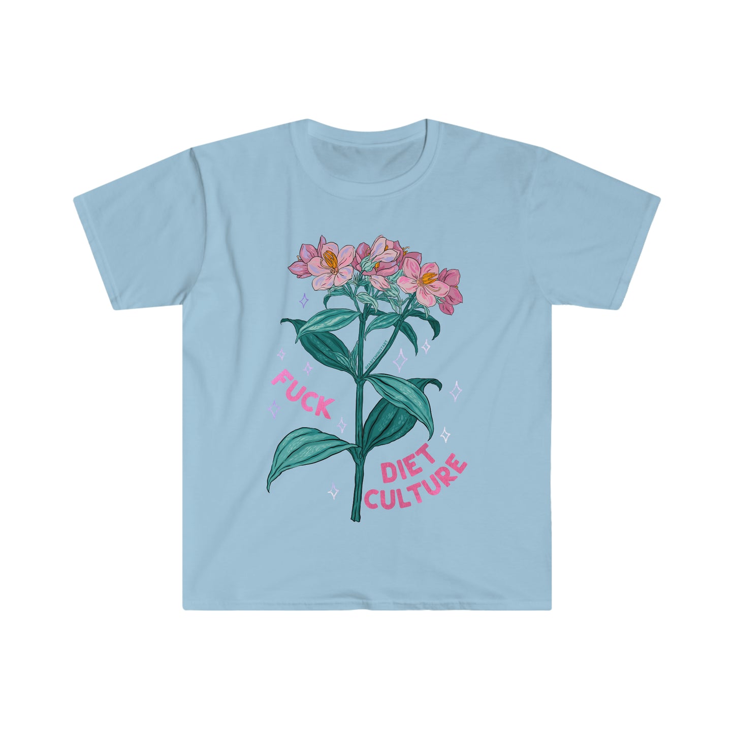 Fuck Diet Culture: Self Care Shirt