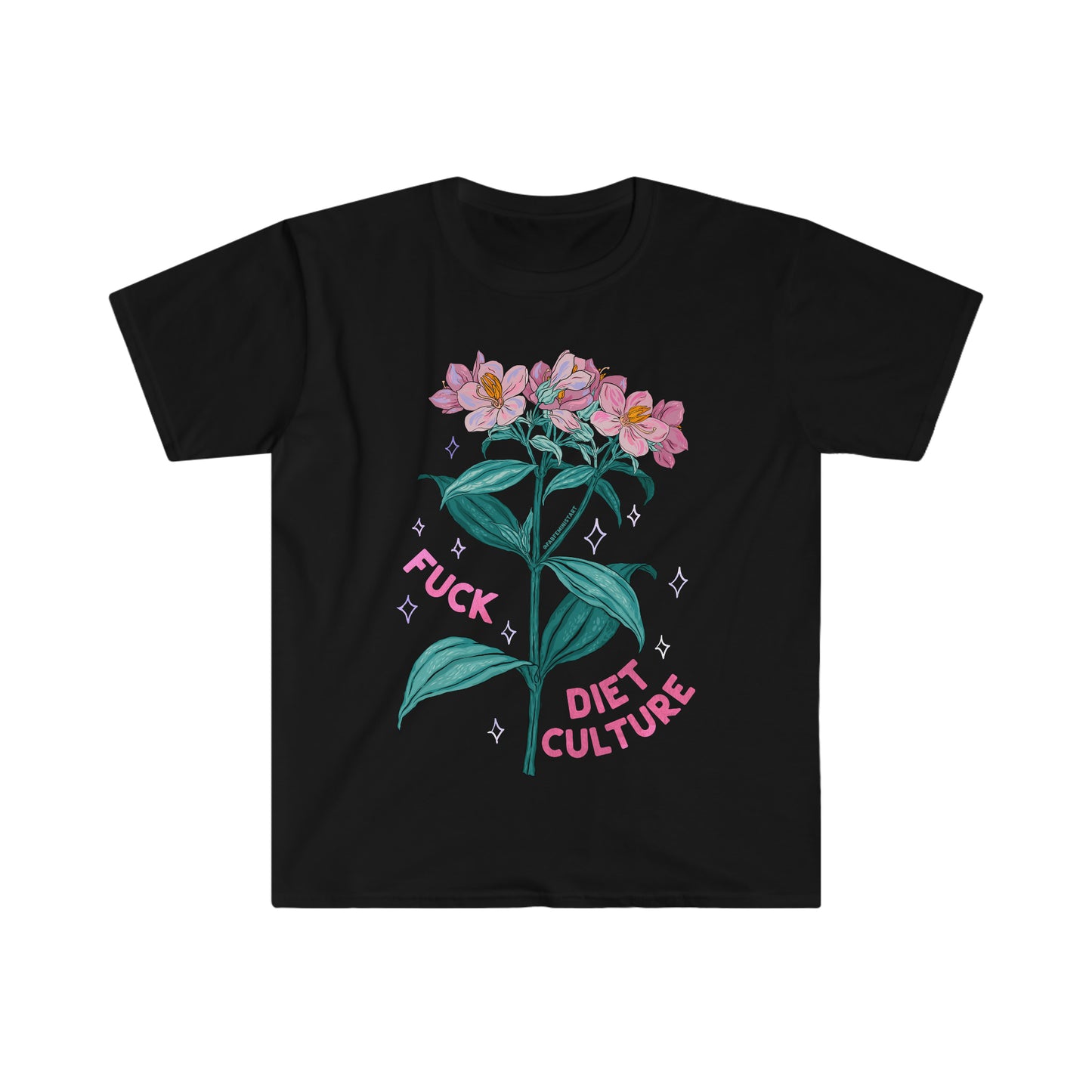 Fuck Diet Culture: Self Care Shirt